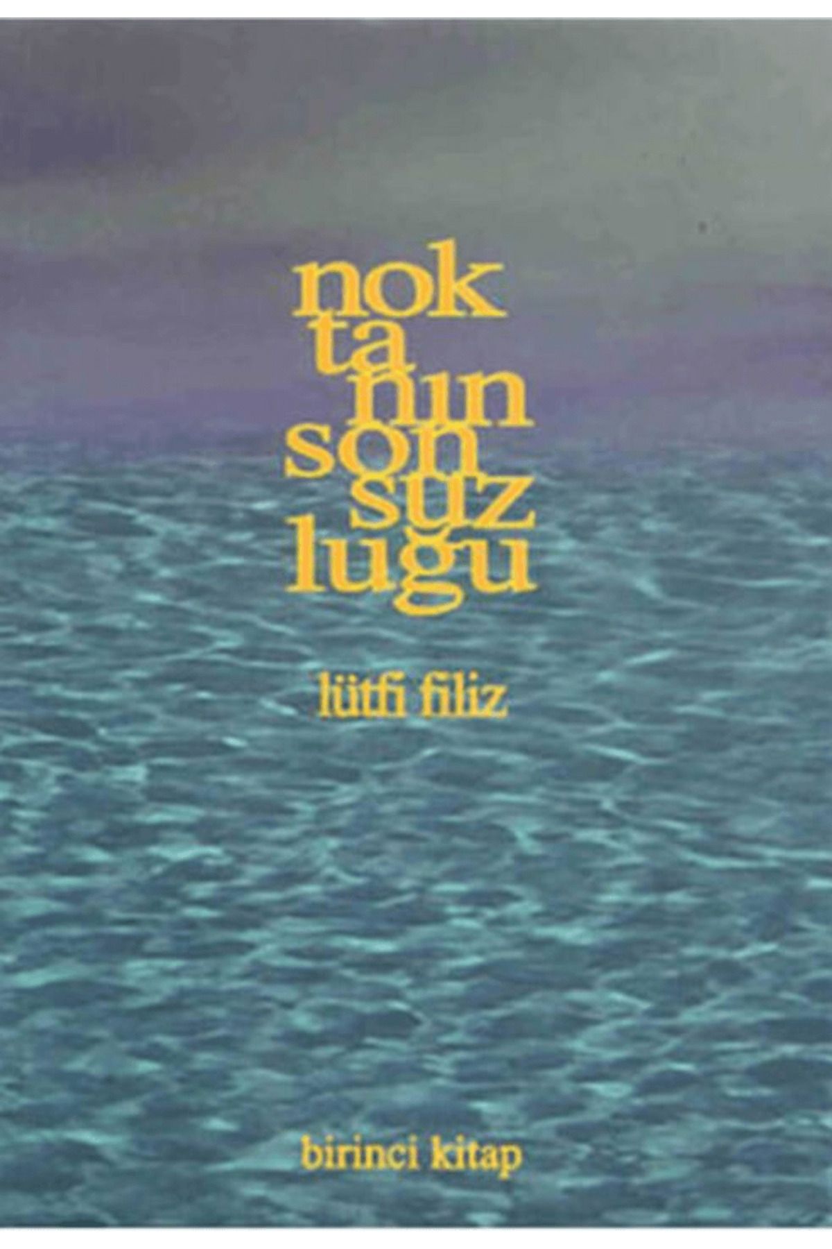 Pan Yayıncılık Noktanın Sonsuzluğu Birinci Kitap