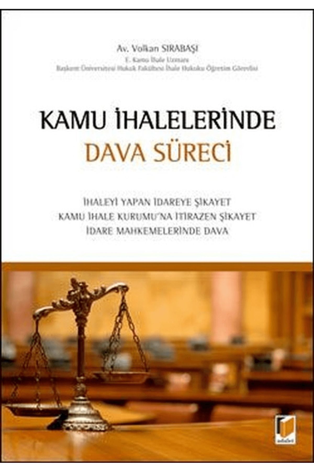 Adalet Yayınevi Kamu İhalelerinde Dava Süreci