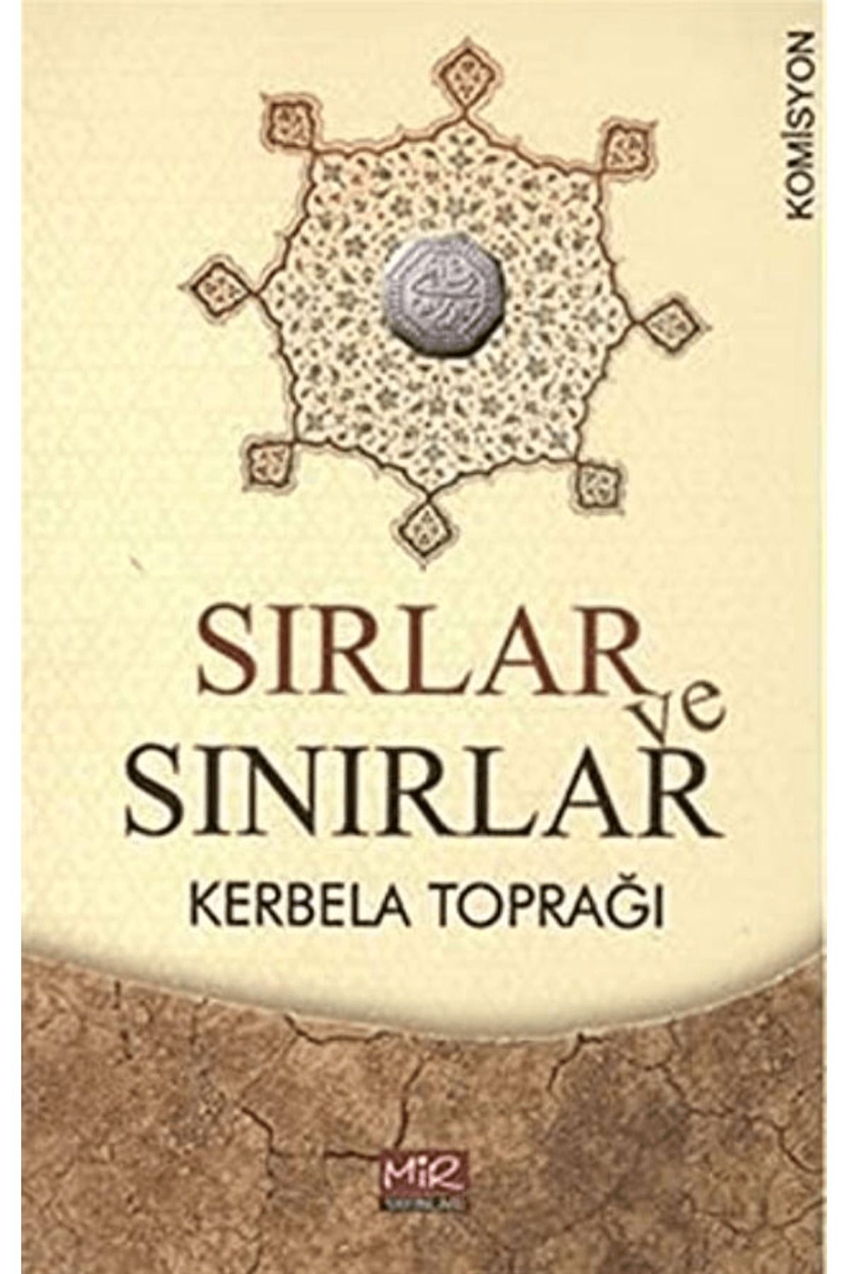 Mir Yayınları Sırlar ve Sınırlar