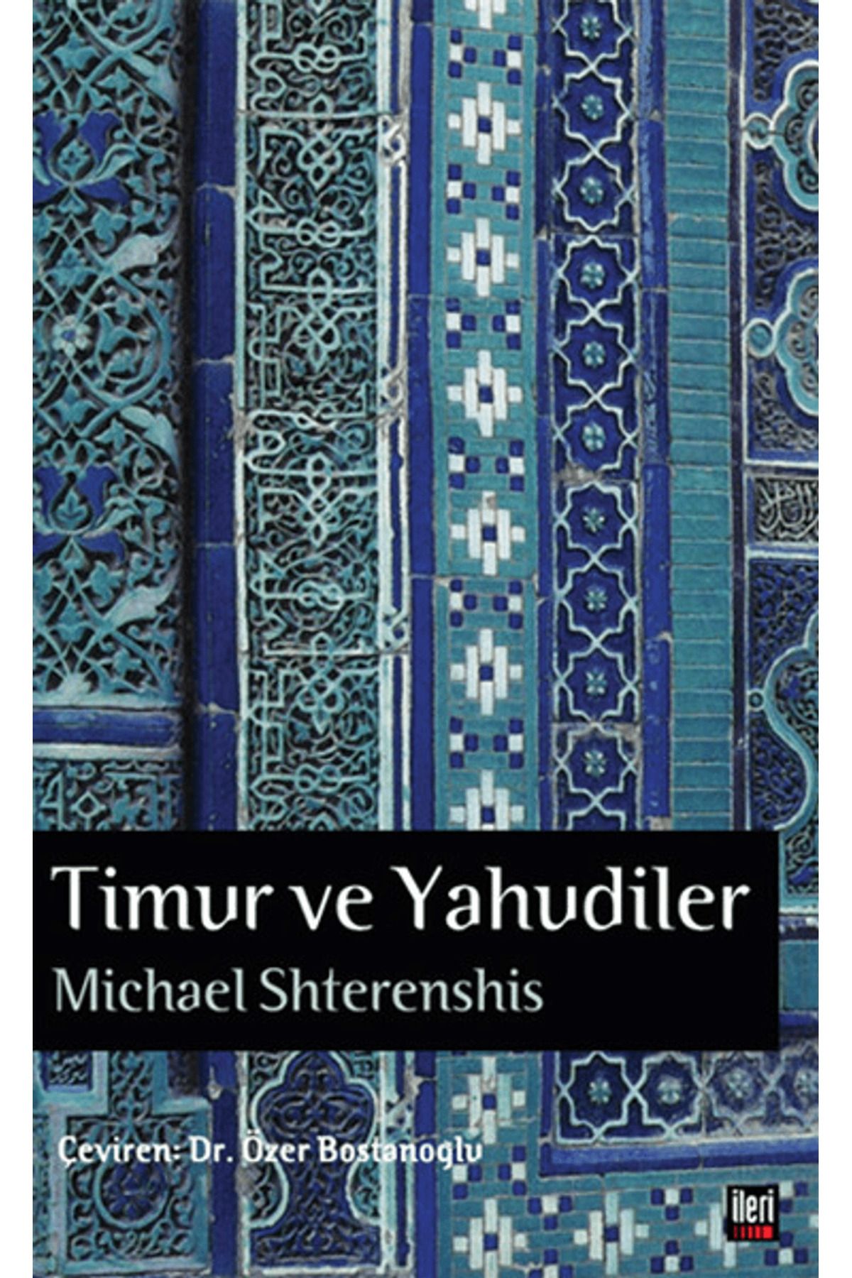 İleri Yayınları Timur ve Yahudiler