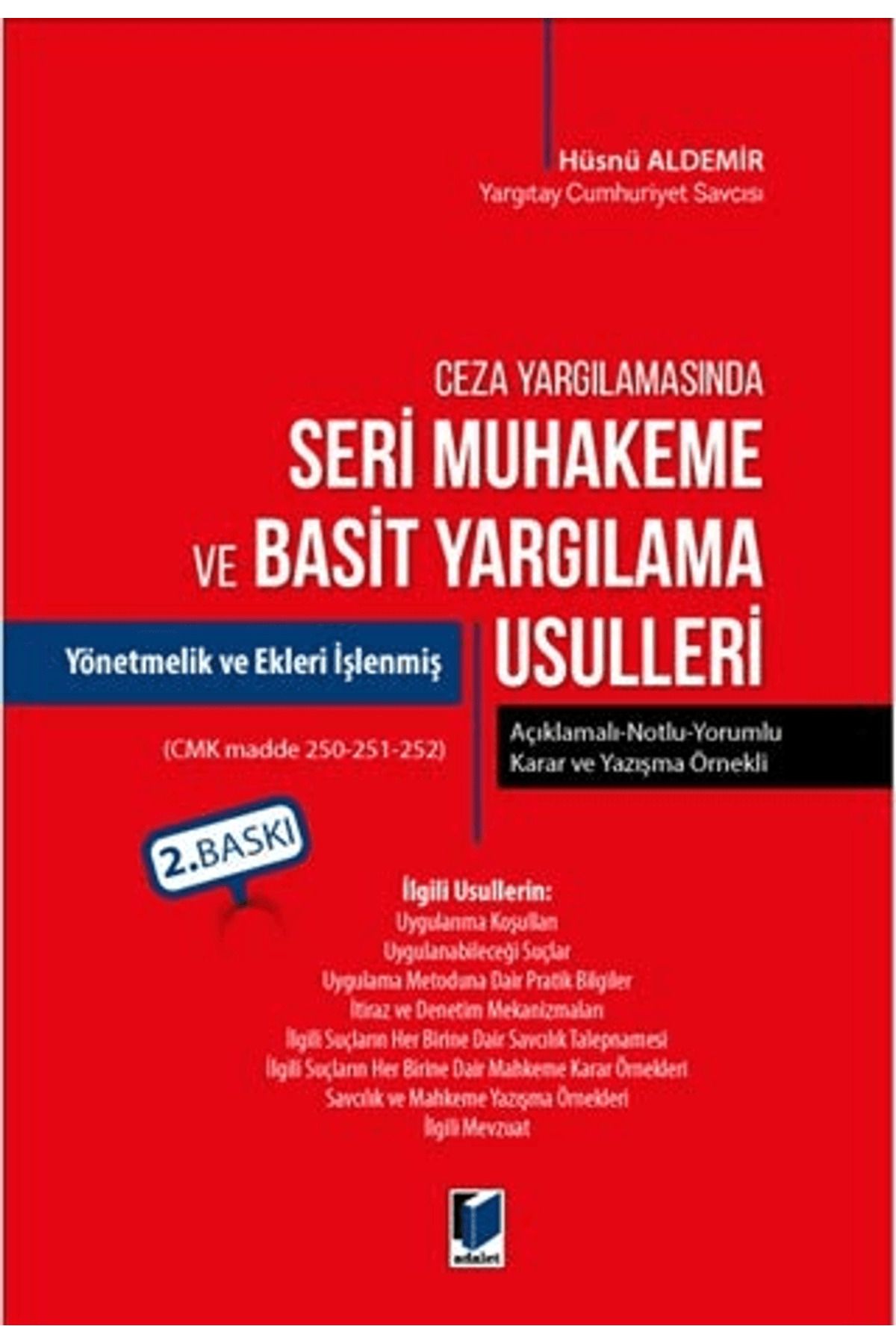 Adalet Yayınevi Ceza Yargılamasında Seri Muhakeme ve Basit Yargılama Usulleri
