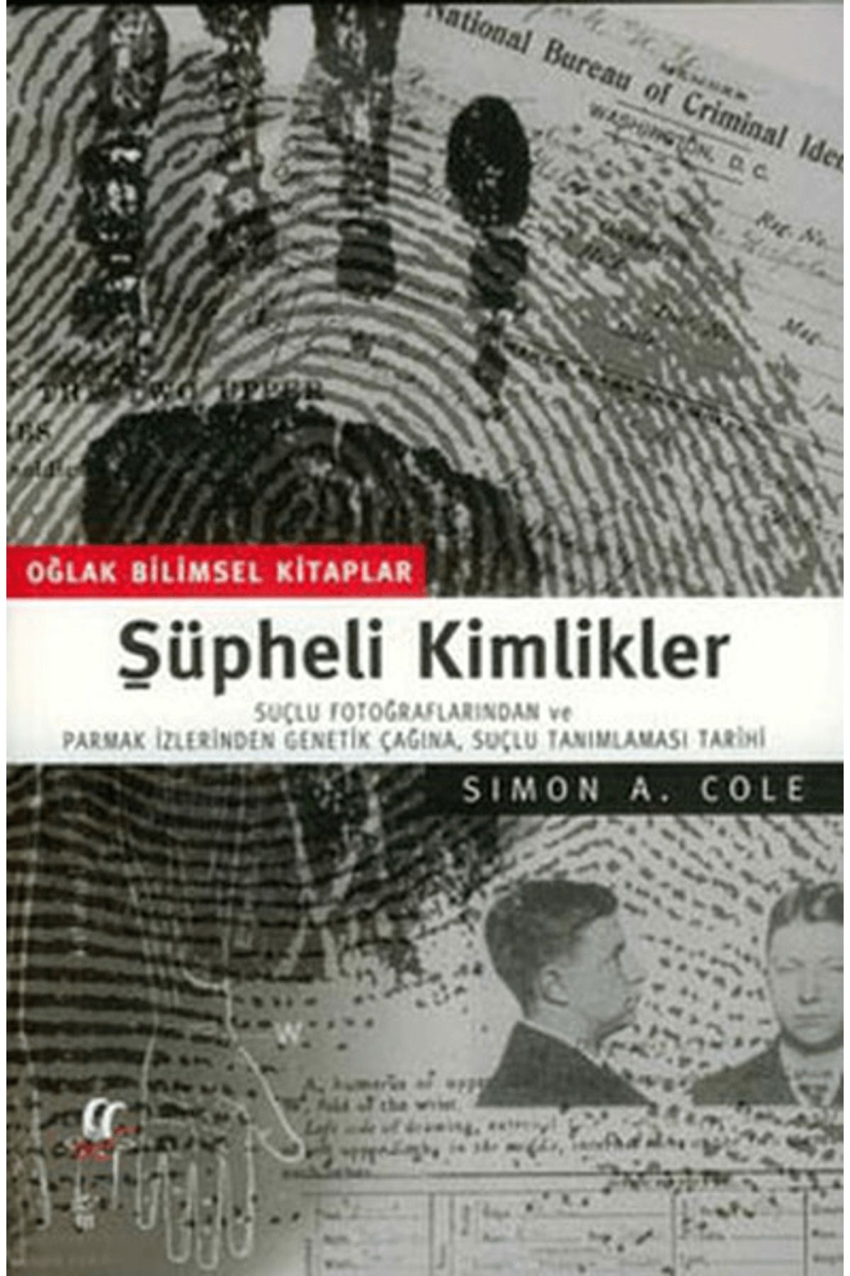 Oğlak Yayıncılık Şüpheli Kimlikler