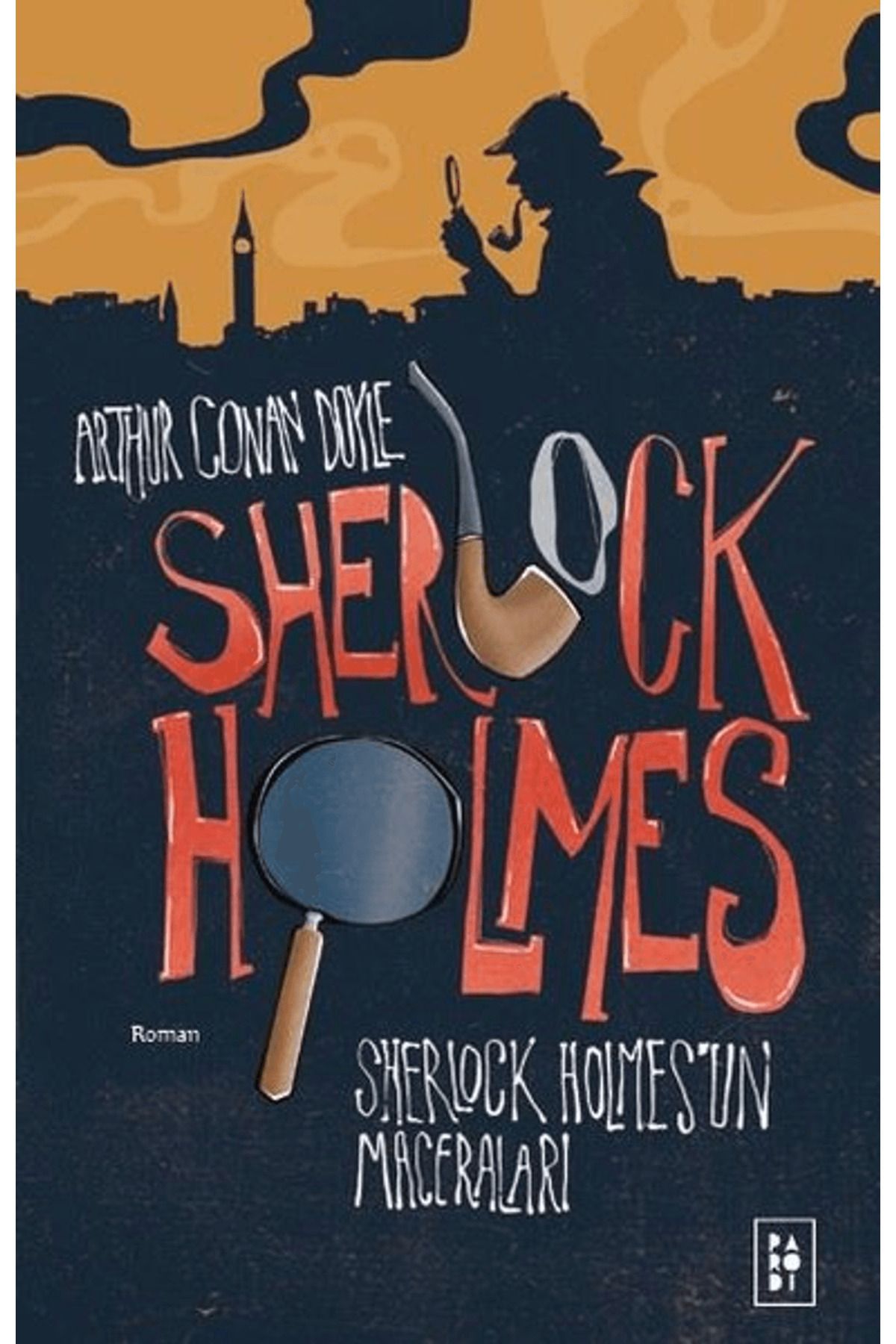 Parodi Yayınları Sherlock Holmes - Sherlock Holmes'in Maceraları