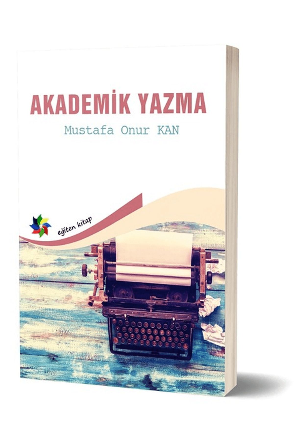Eğiten Kitap Akademik Yazma