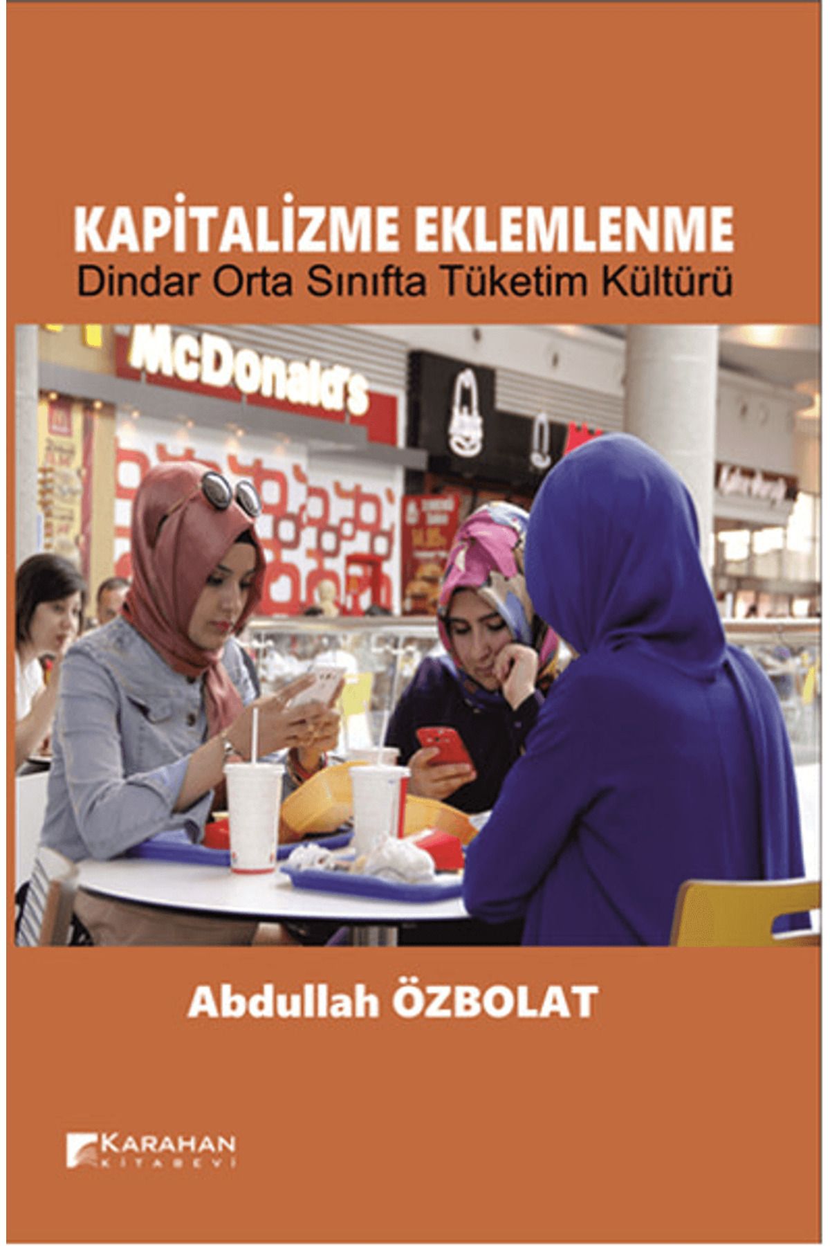 Karahan Kitabevi Kapitalizme Eklemlenme