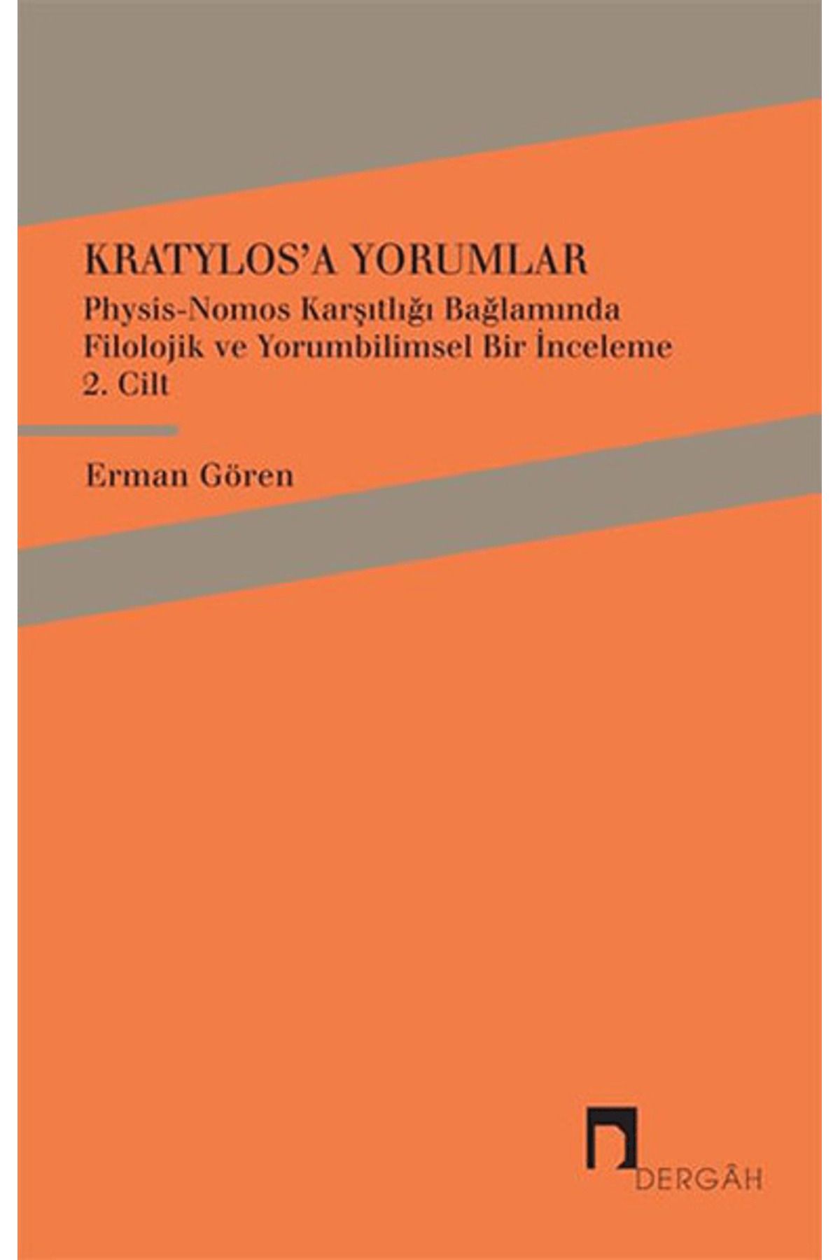 Dergah Yayınları Kratylos'a Yorumlar 2. Cilt