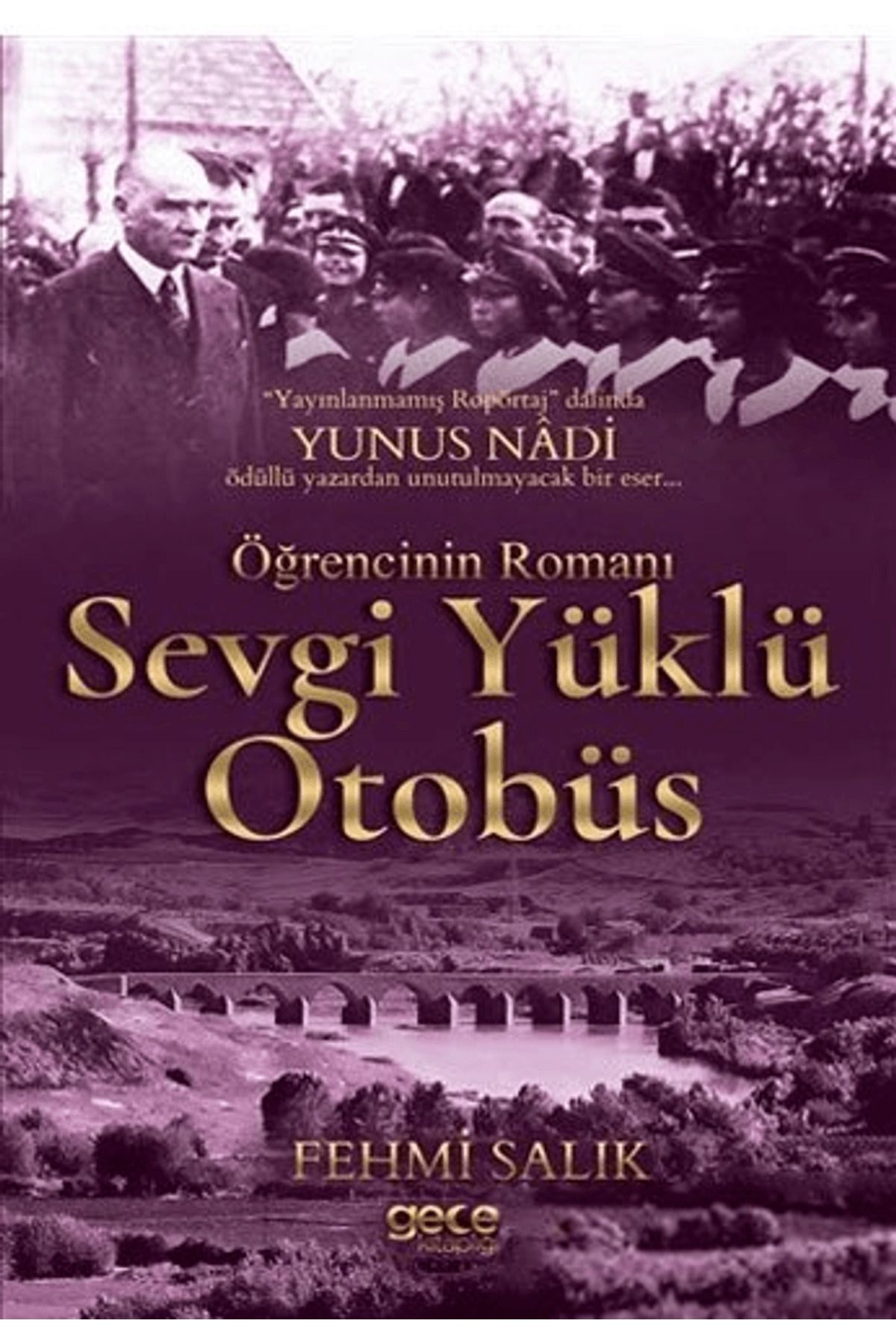 Gece Kitaplığı Sevgi Yüklü Otobüs
