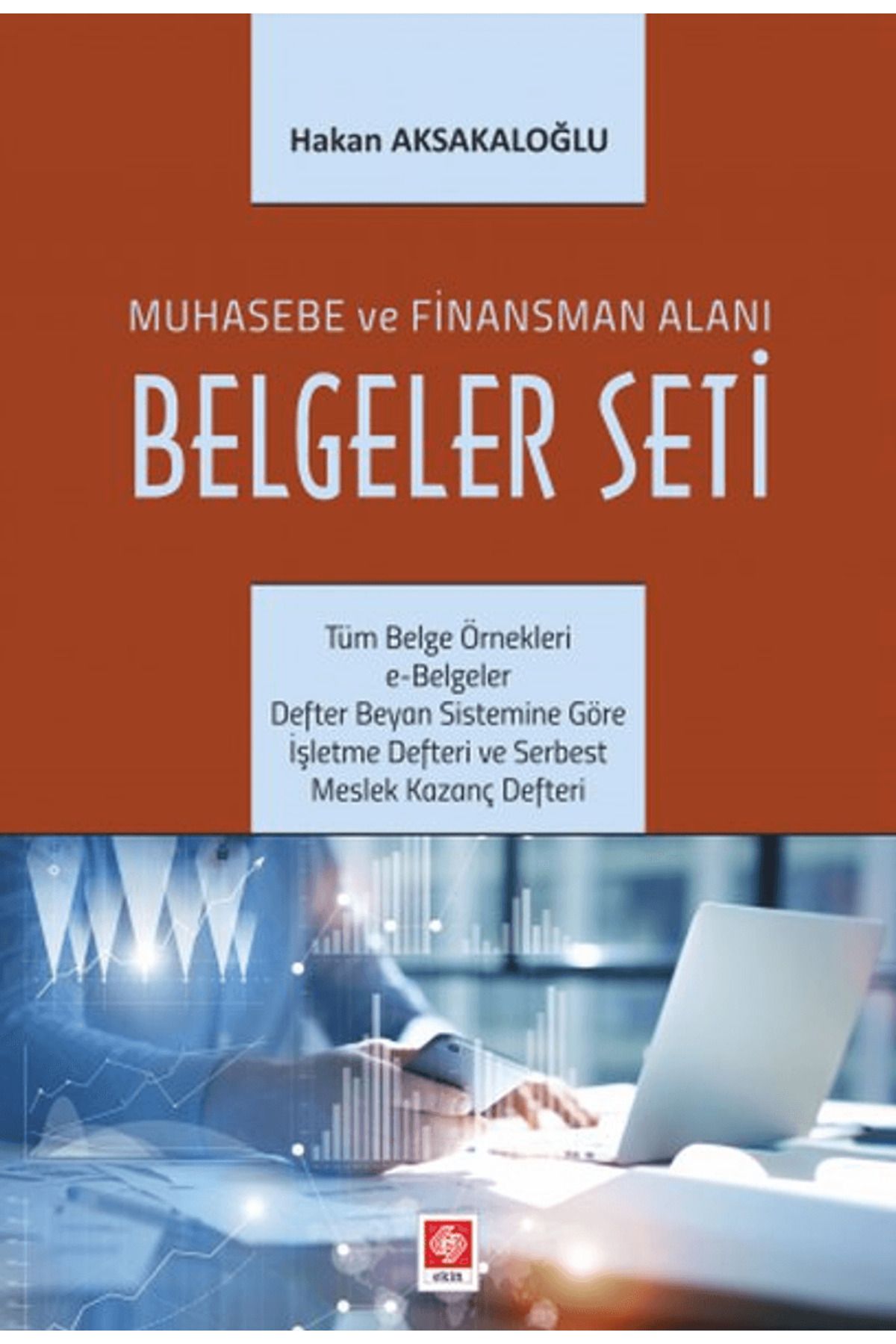 Ekin Basım Yayın Muhasebe ve Finansman Alanı Belgeler Seti