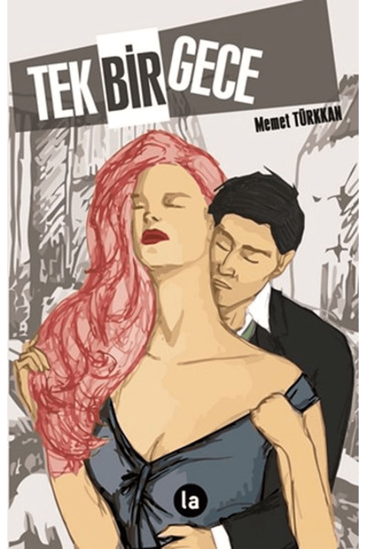 La Kitap Tek Bir Gece