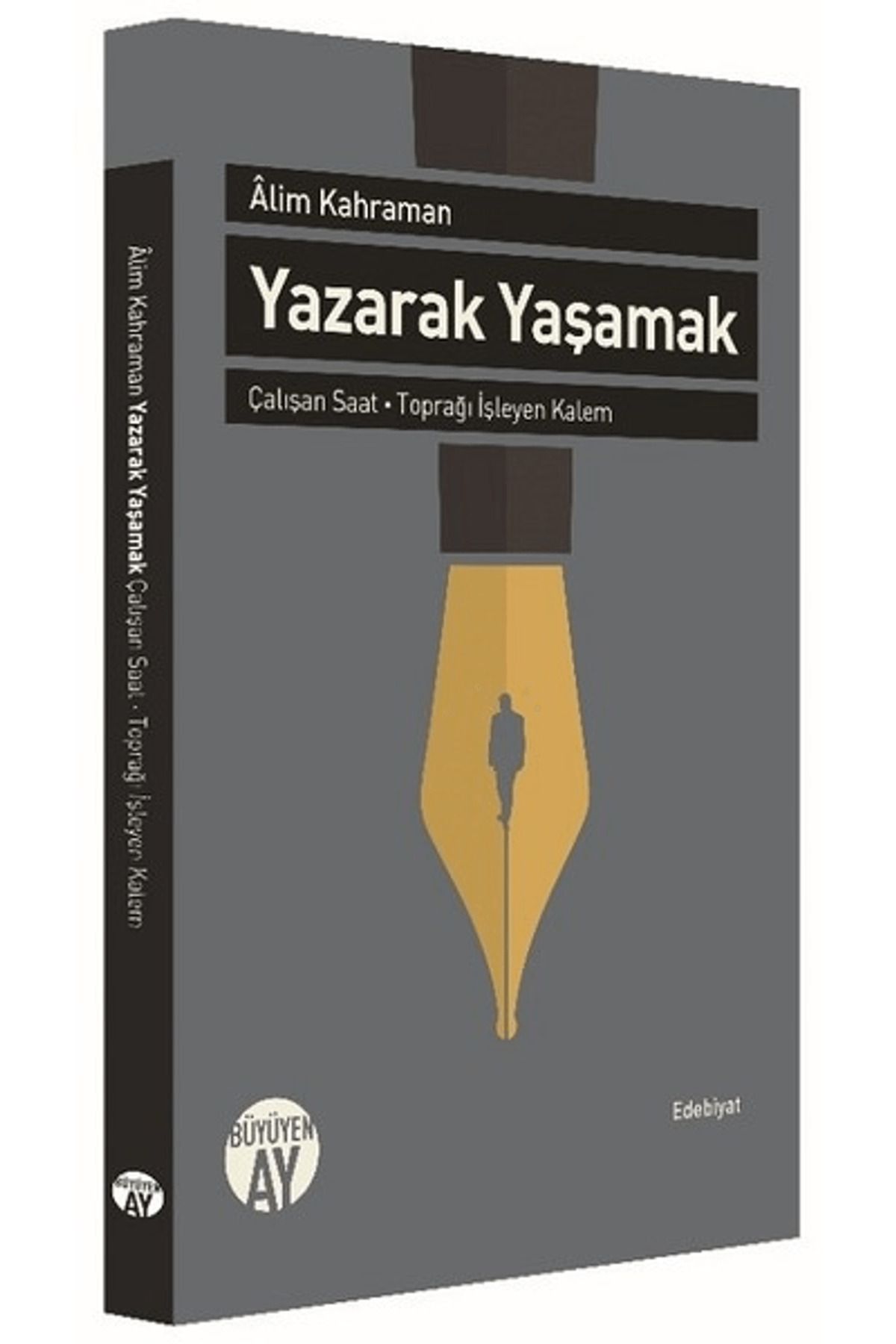 Büyüyen Ay Yayınları Yazarak Yaşamak