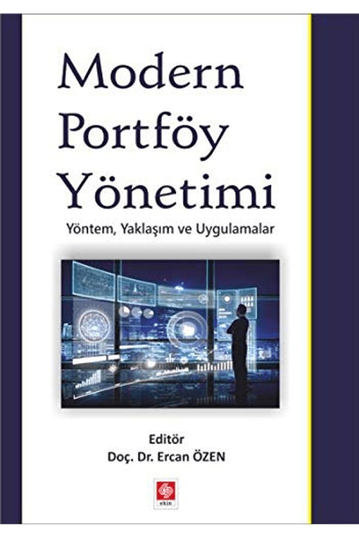 Ekin Basım Yayın Modern Portföy Yönetimi