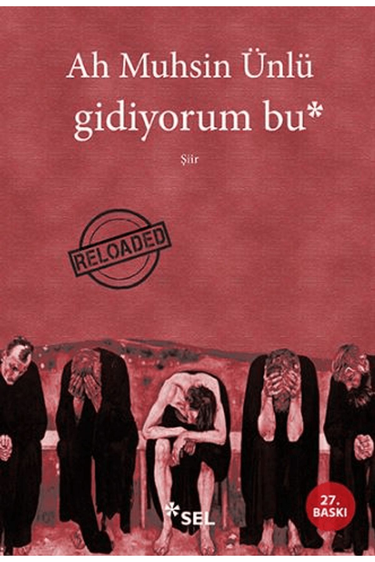 Sel Yayıncılık Gidiyorum Bu