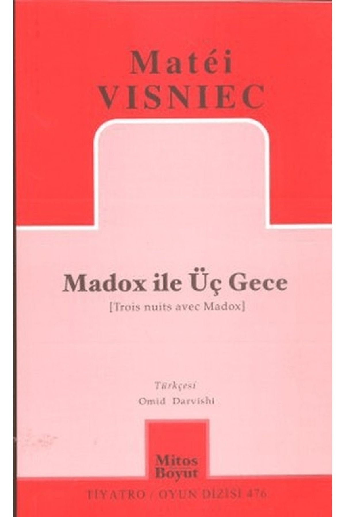 Mitos Boyut Yayınları Madox ile Üç Gece
