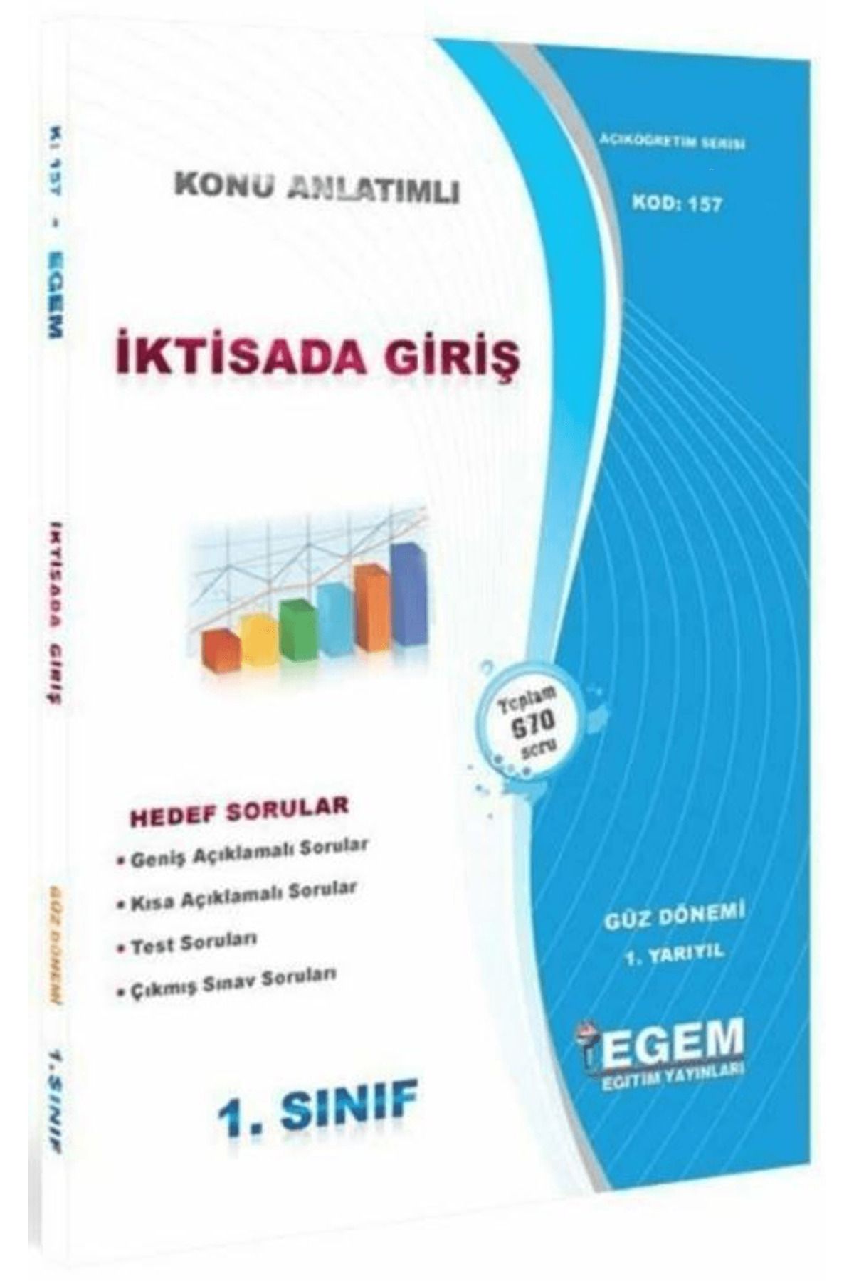 Egem Eğitim Yayınları 1. Sınıf 1. Yarıyıl İktisada Giriş Konu Anlatımlı Soru Bankası - Kod 157