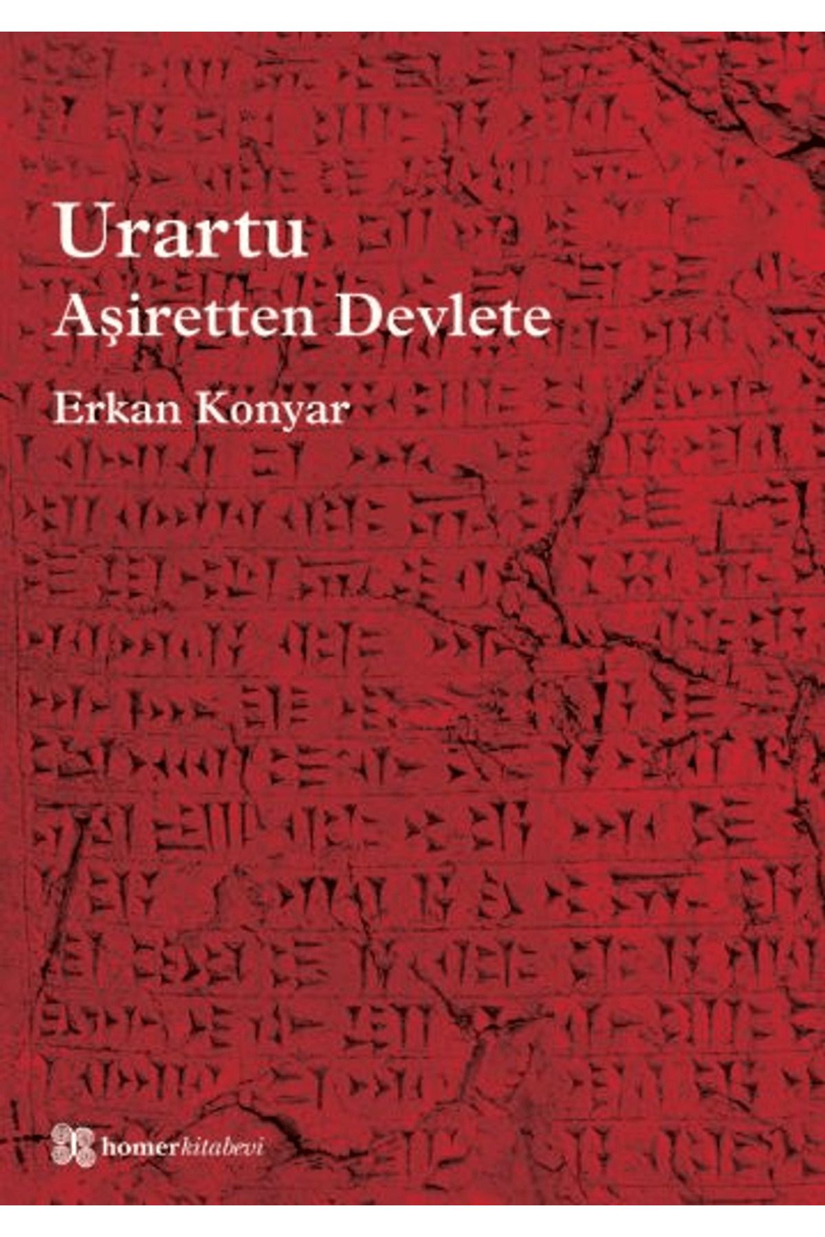 Homer Kitabevi Urartu: Aşiretten Devlete