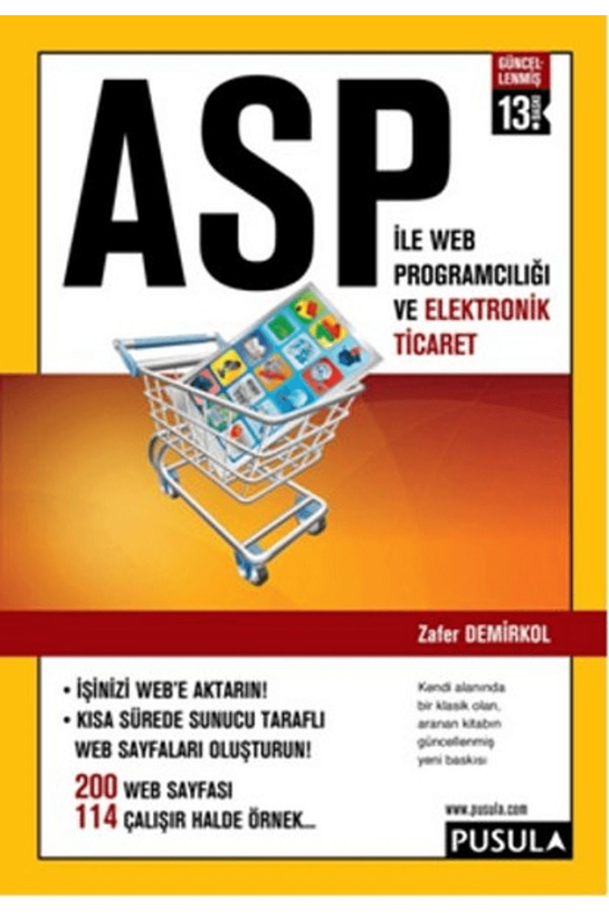 Pusula Yayıncılık ASP İle Web Programcılığı ve Elektronik Ticaret
