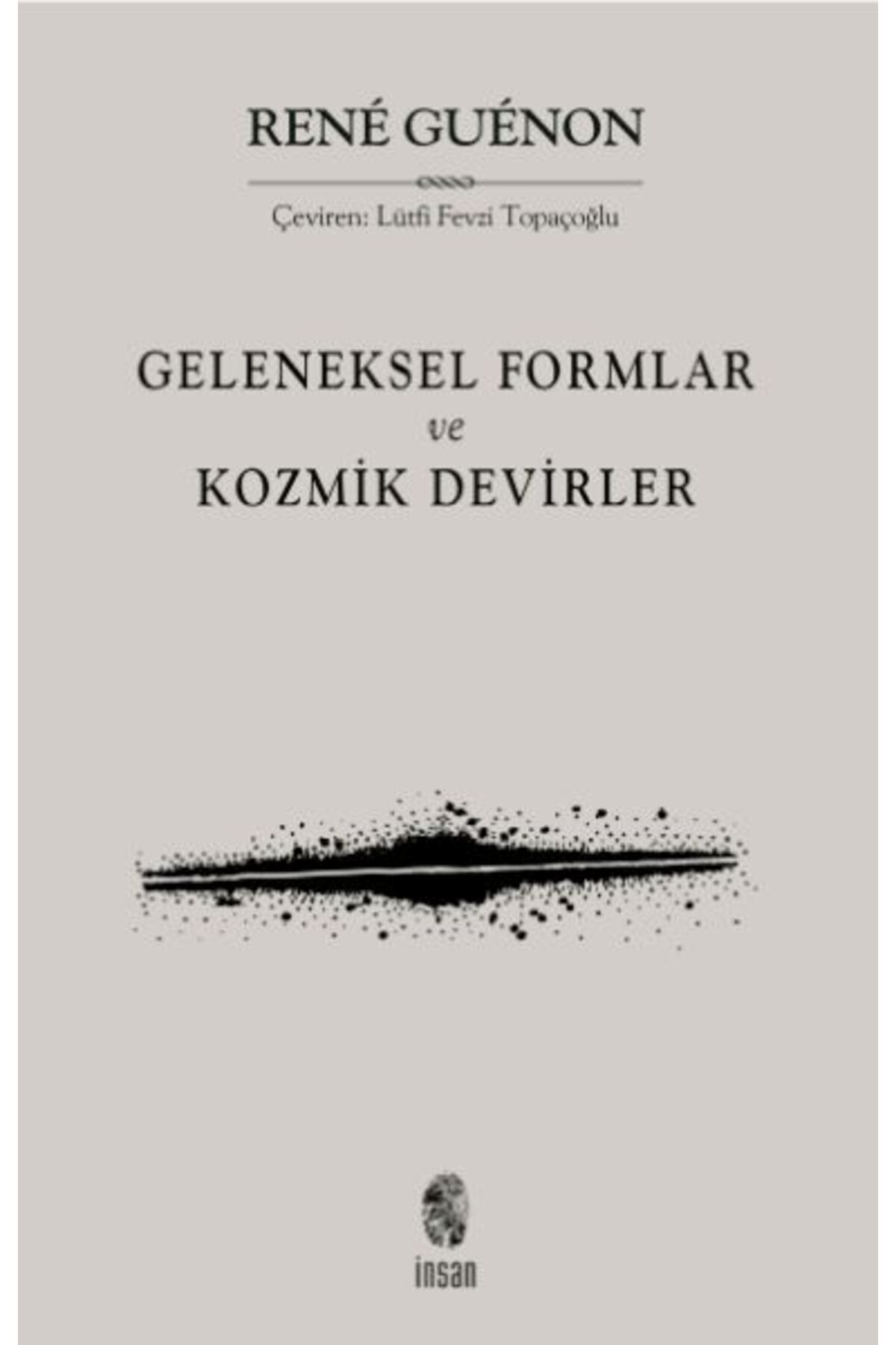 Destek Yayınları Geleneksel Formlar ve Kozmik Devirler