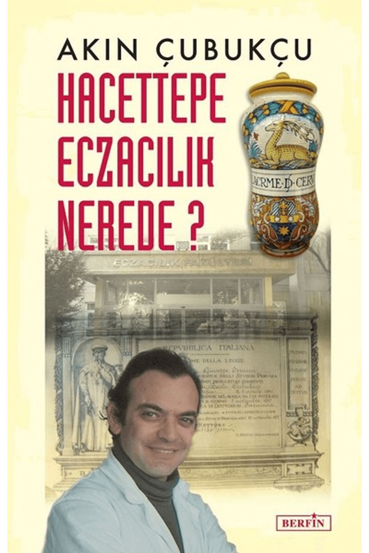 Berfin Yayınları Hacettepe Eczacılık Nerede?