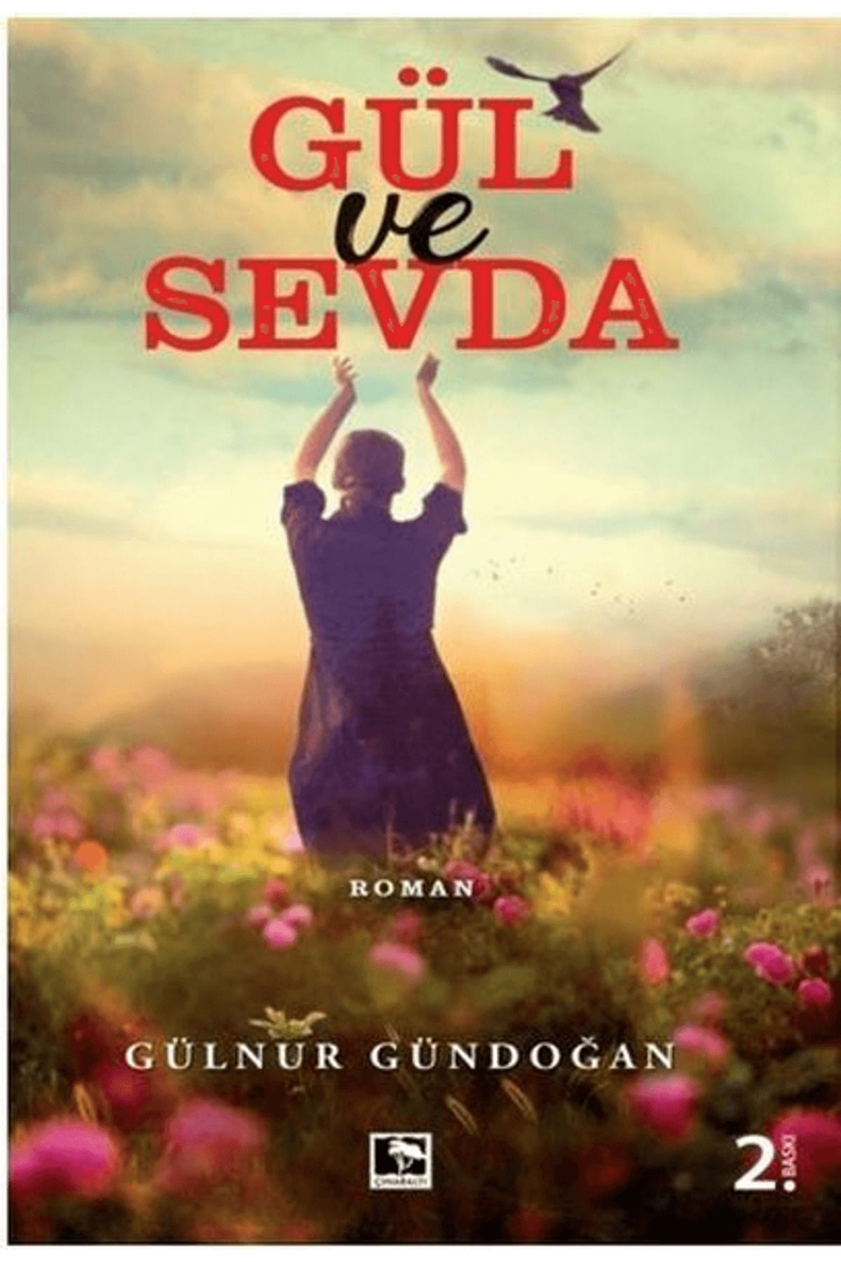 Çınaraltı Yayınları Gül ve Sevda
