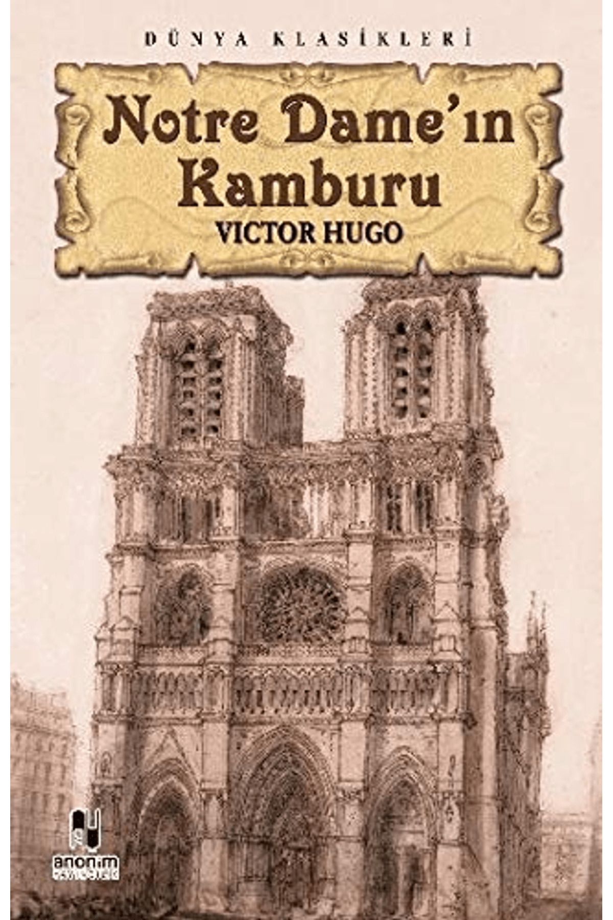 Anonim Yayıncılık Notre Dame’ın Kamburu