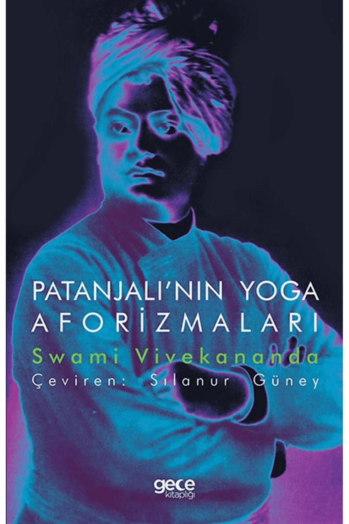 Gece Kitaplığı Patanjalı'nın Yoga Aforizmaları