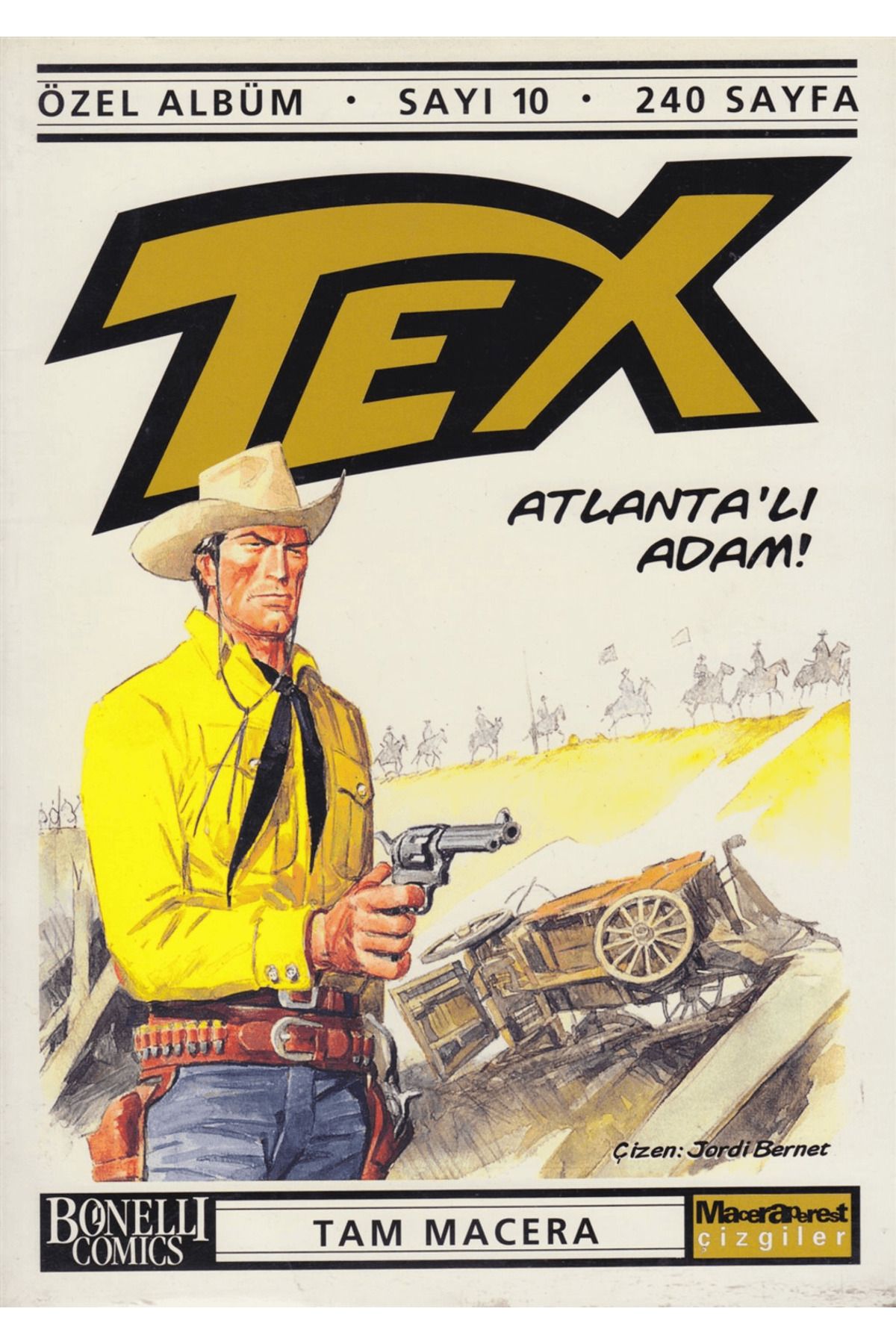Oğlak Yayıncılık Tex Özel Albüm Sayı: 10 Atlanta’lı Adam!