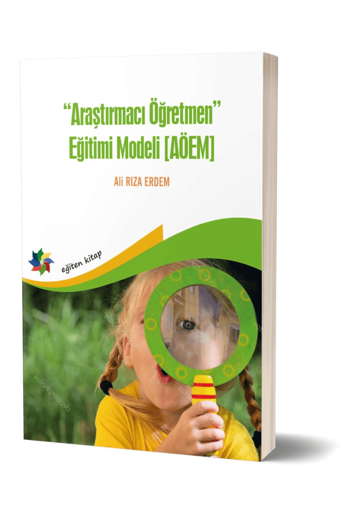 Eğiten Kitap Araştırmacı Öğretmen Eğitimi Modeli (AÖEM)