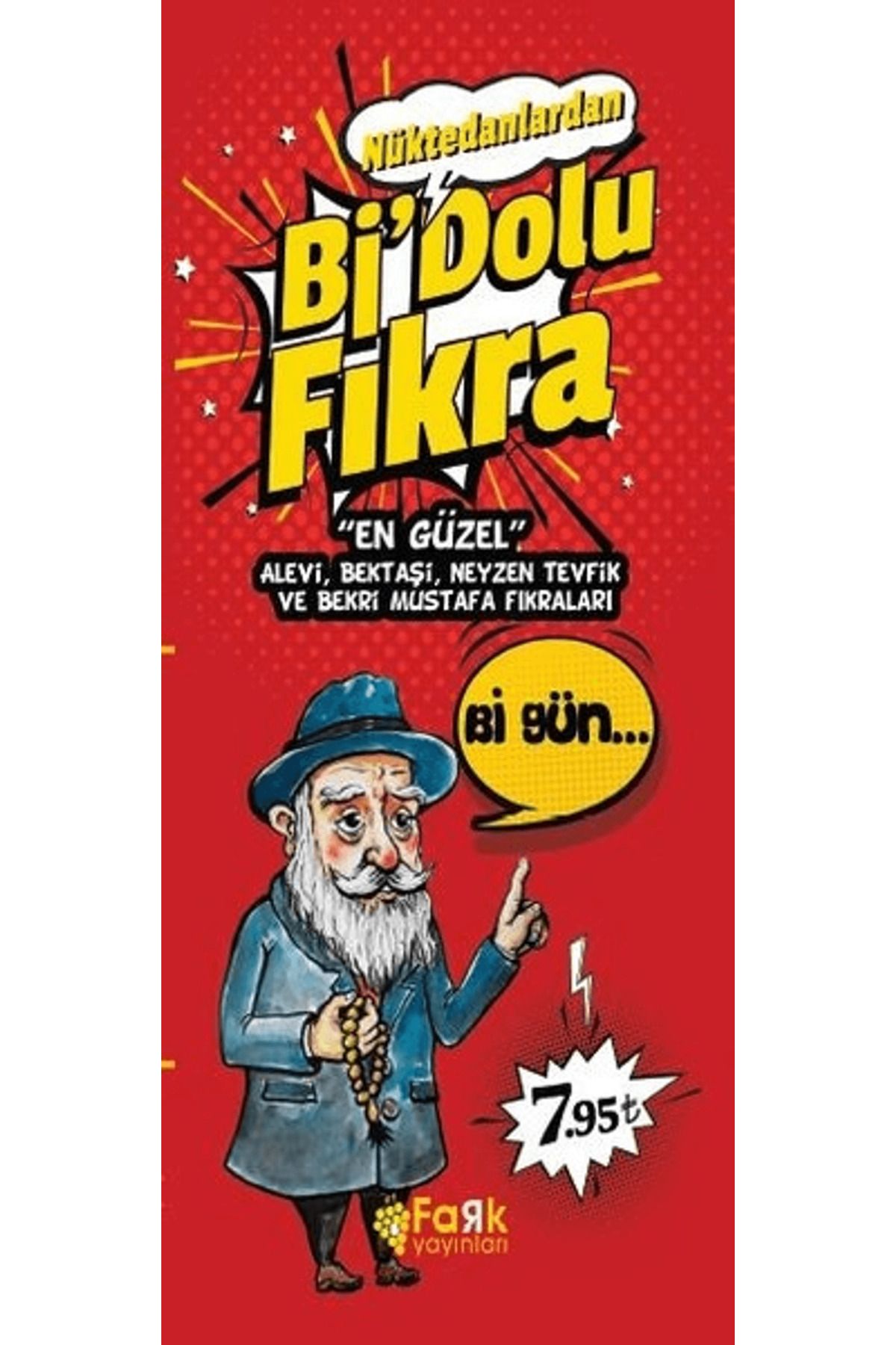 Fark Yayınları Nüktedanlardan Bi'Dolu Fıkra
