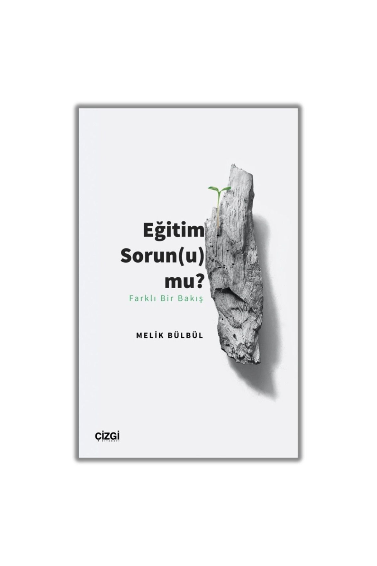 Çizgi Kitabevi Yayınları Eğitim Sorun (u) mu?