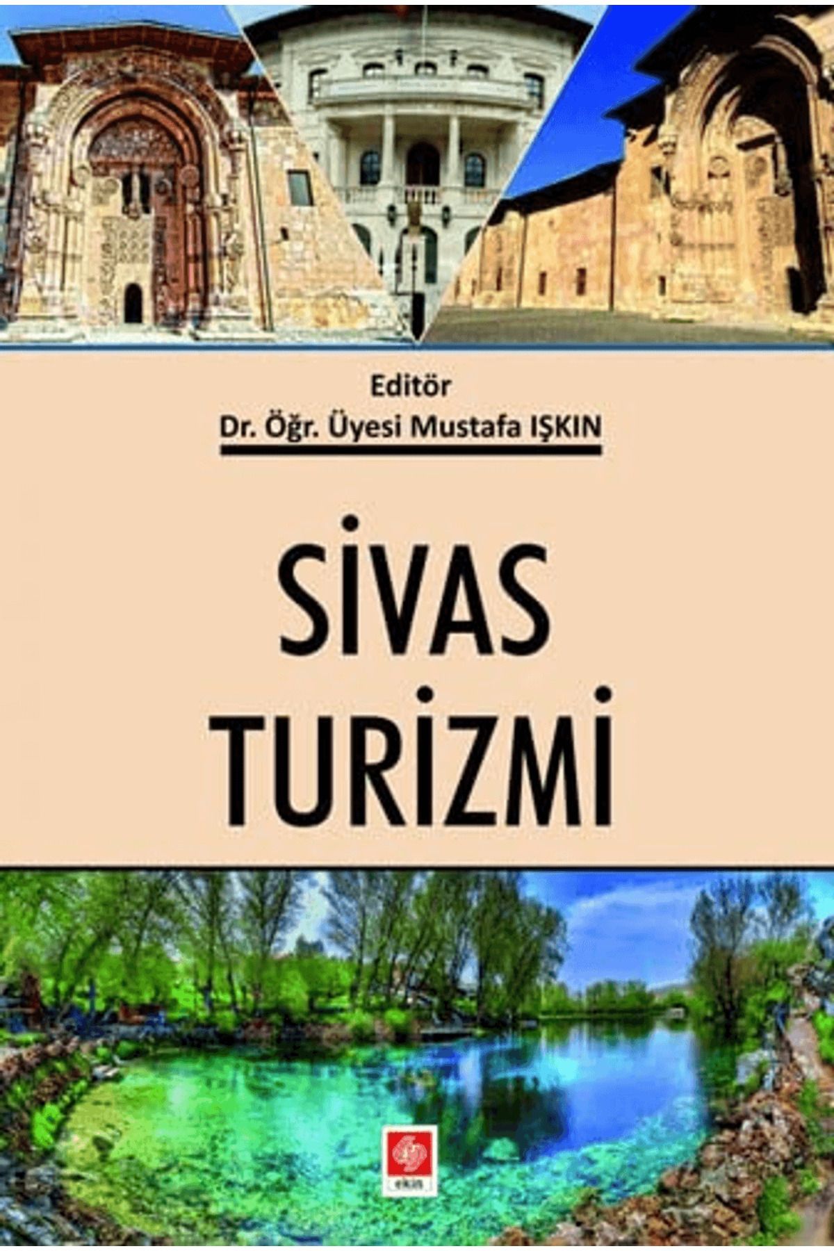 Ekin Basım Yayın Sivas Turizmi