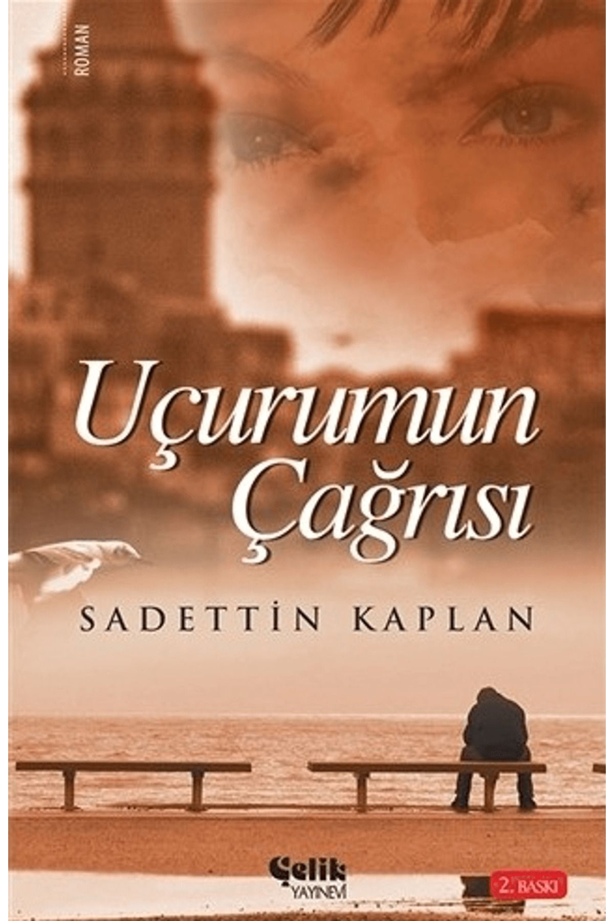 Çelik Yayınevi Uçurum Çağrısı