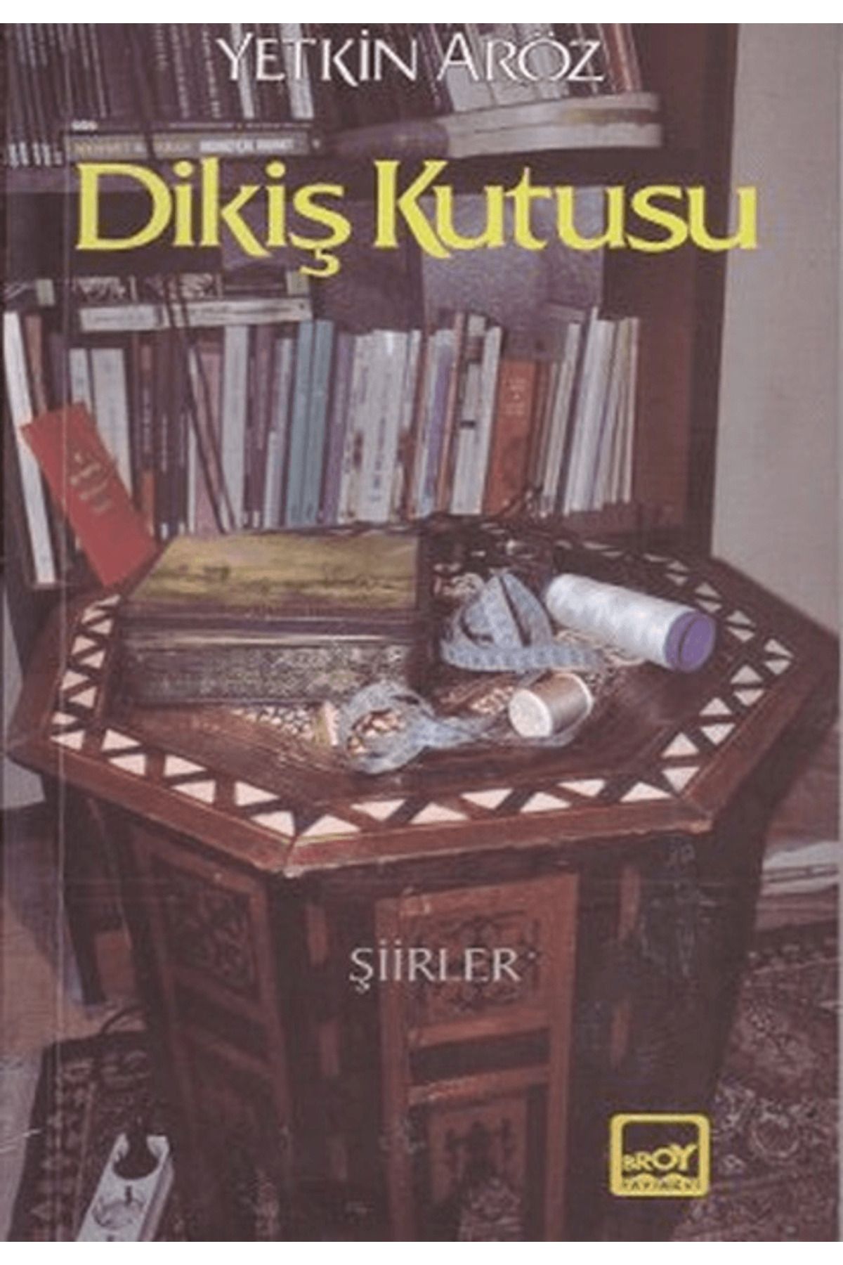 Broy Yayınları Dikiş Kutusu