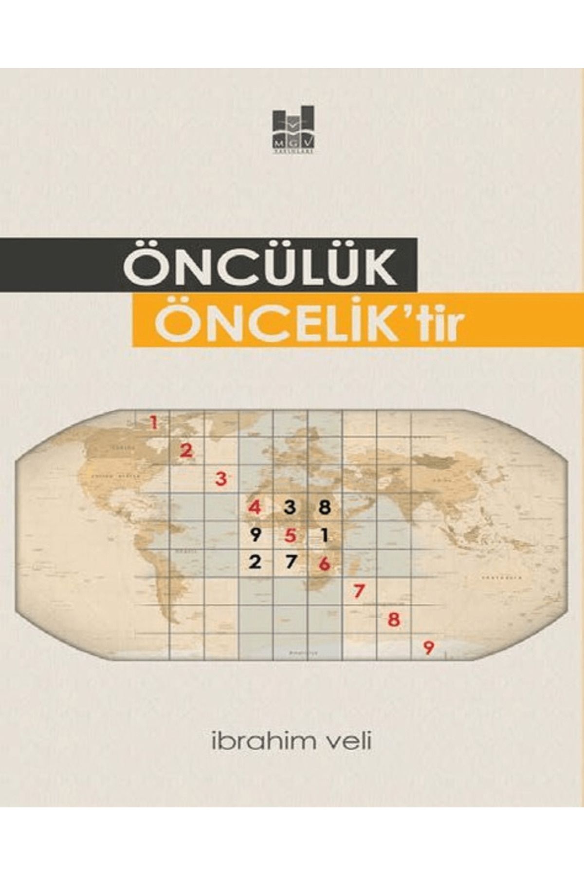 Mgv Yayınları Öncülük Öncelik'tir