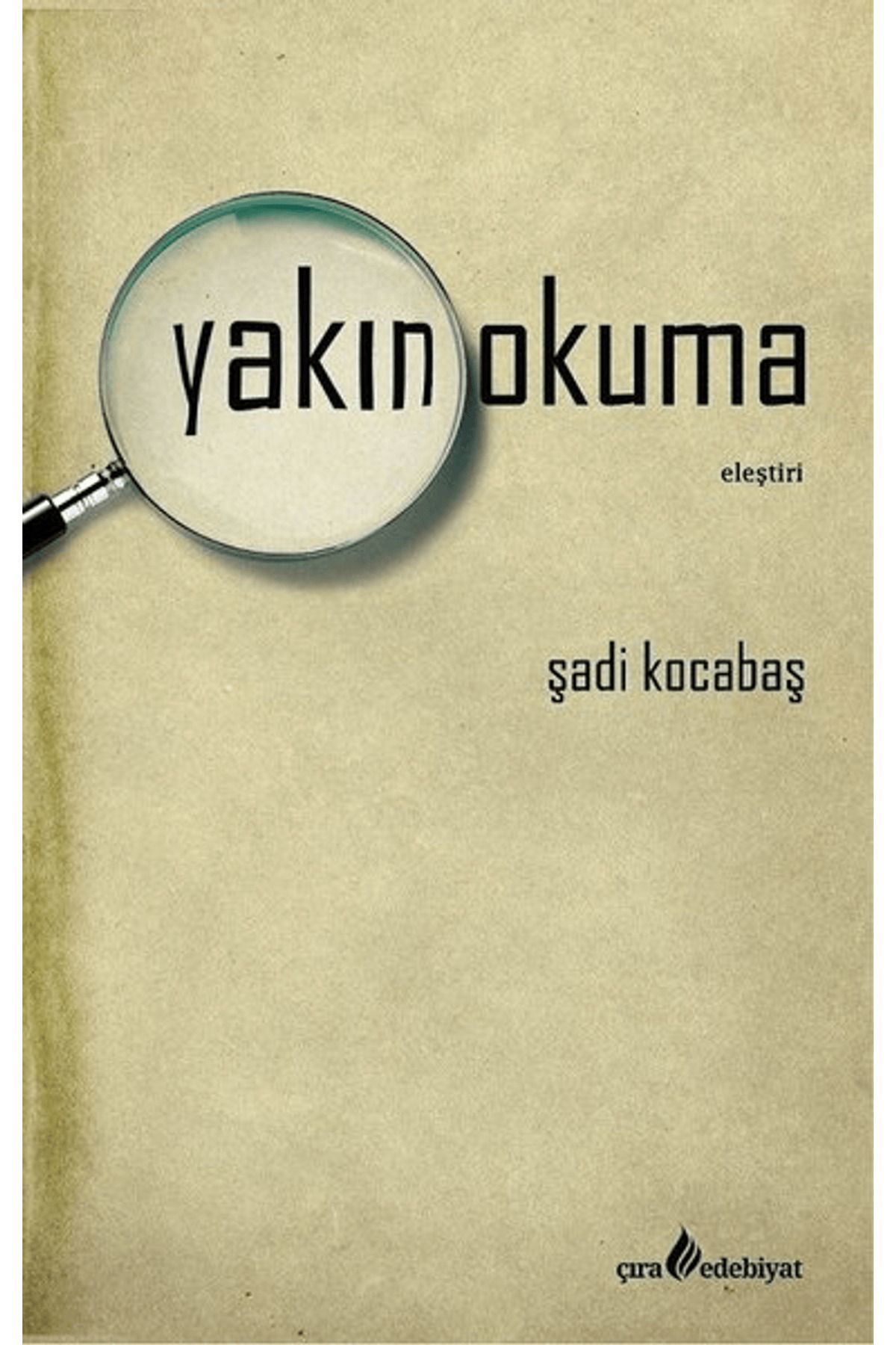 Çıra Yayınları Yakın Okuma