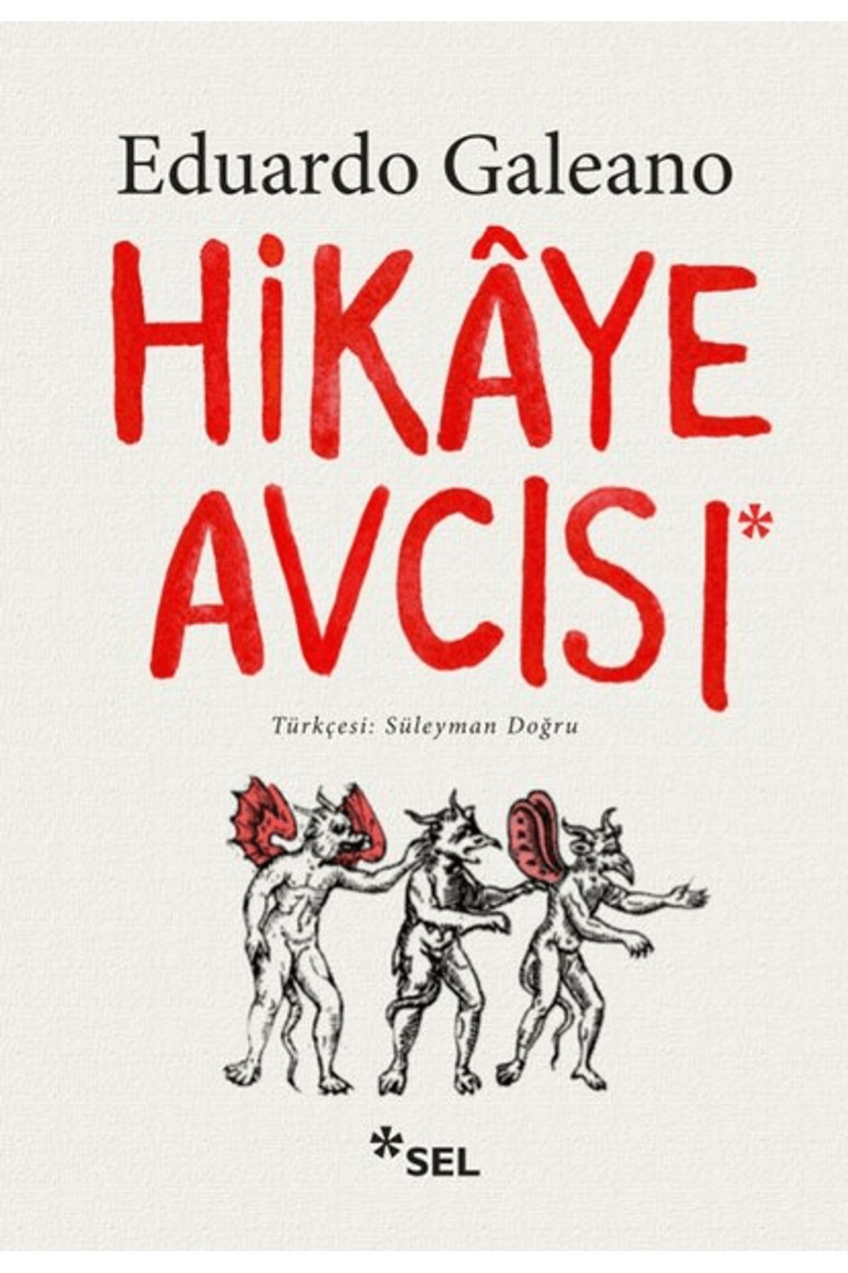 Sel Yayıncılık Hikaye Avcısı