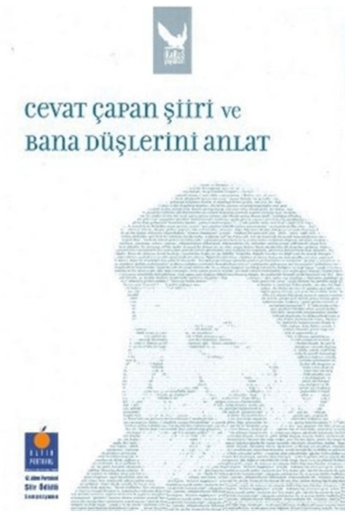 İkaros Yayınları Cevat Çapan Şiiri ve Bana Düşlerini Anlat