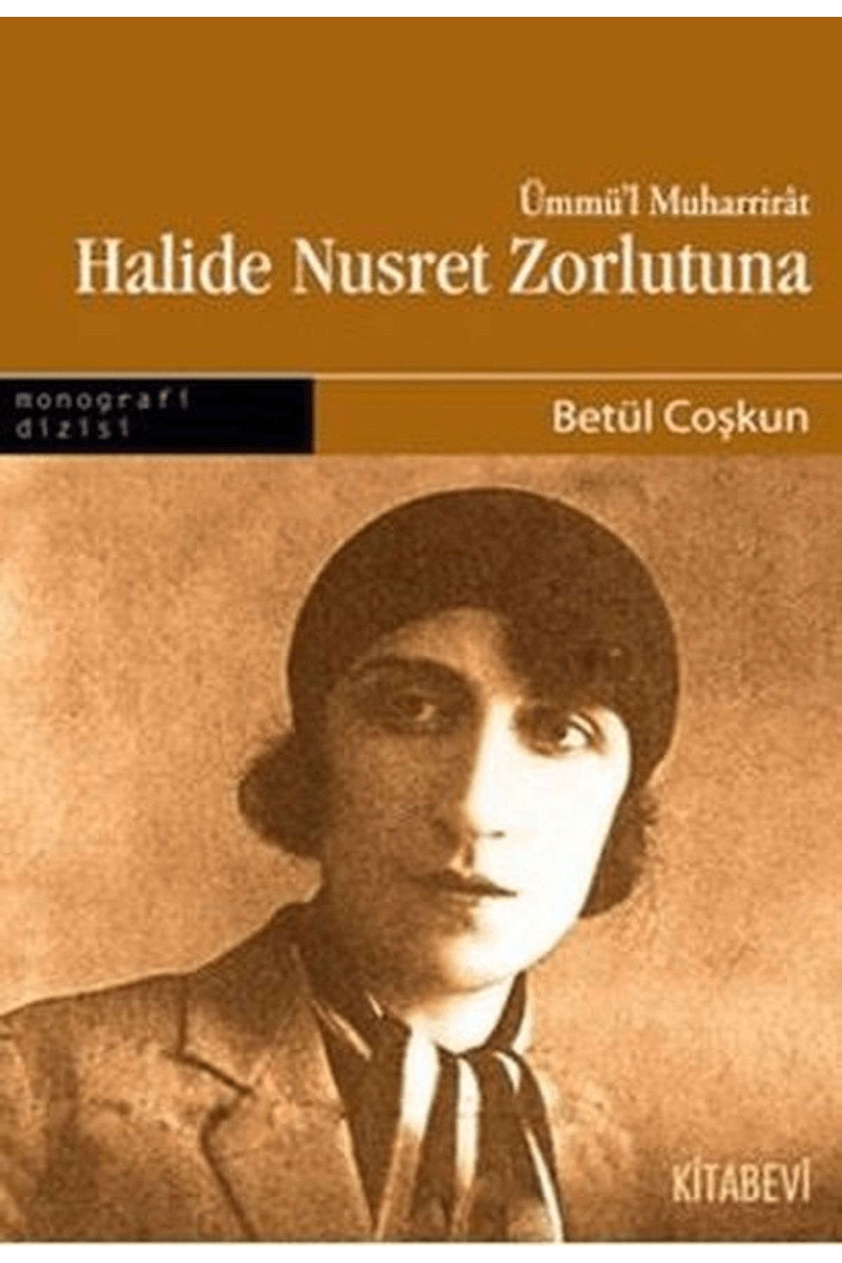 Kitabevi Yayınları Halide Nusret Zorlutuna