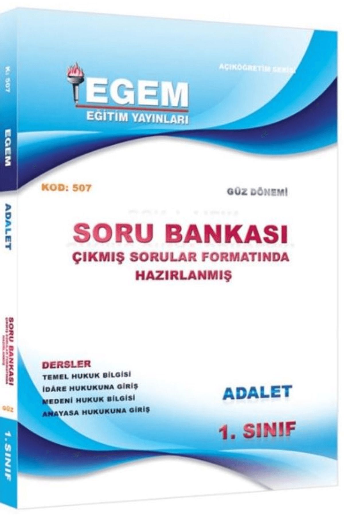 Egem Eğitim Yayınları 1. Sınıf Adalet Soru Bankası Çıkmış Sorular Formatında Hazırlanmış (1. Yarıyıl) (507-1)