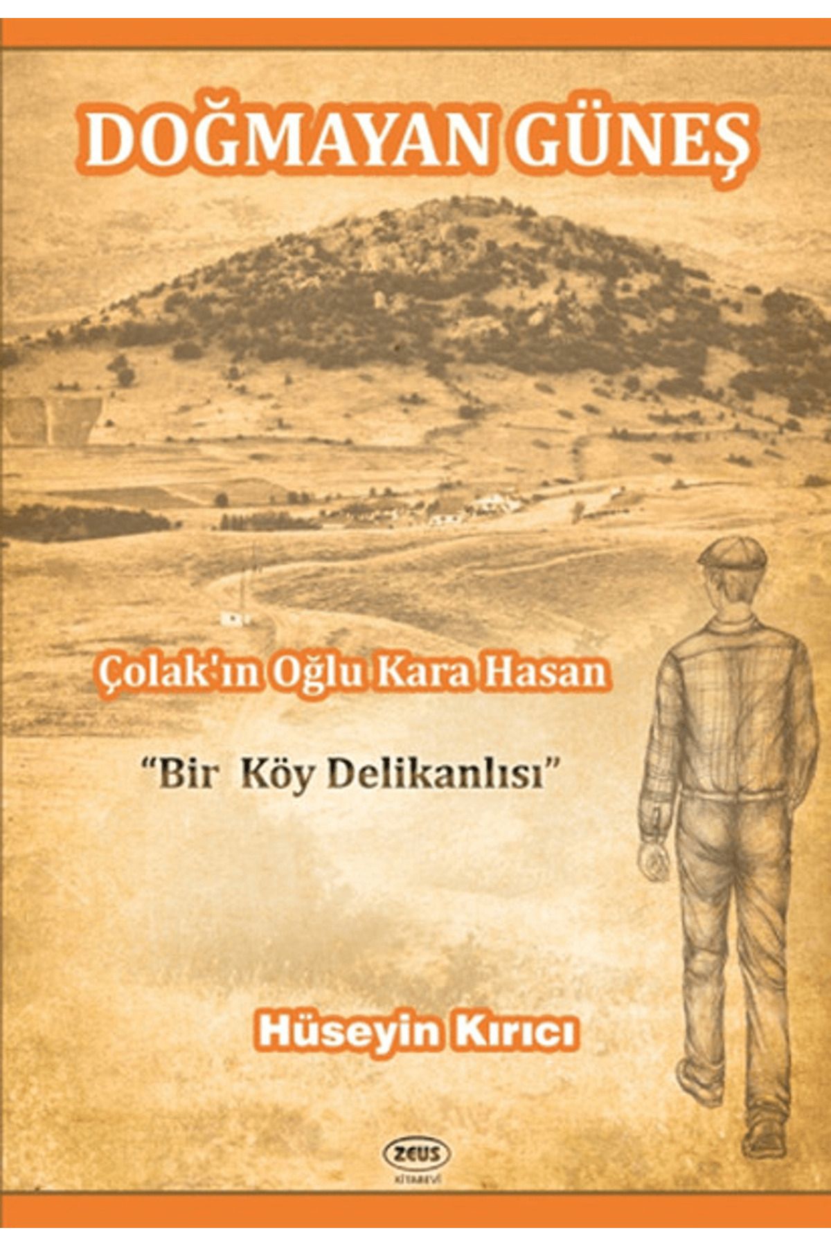 Zeus Kitabevi Doğmayan Güneş