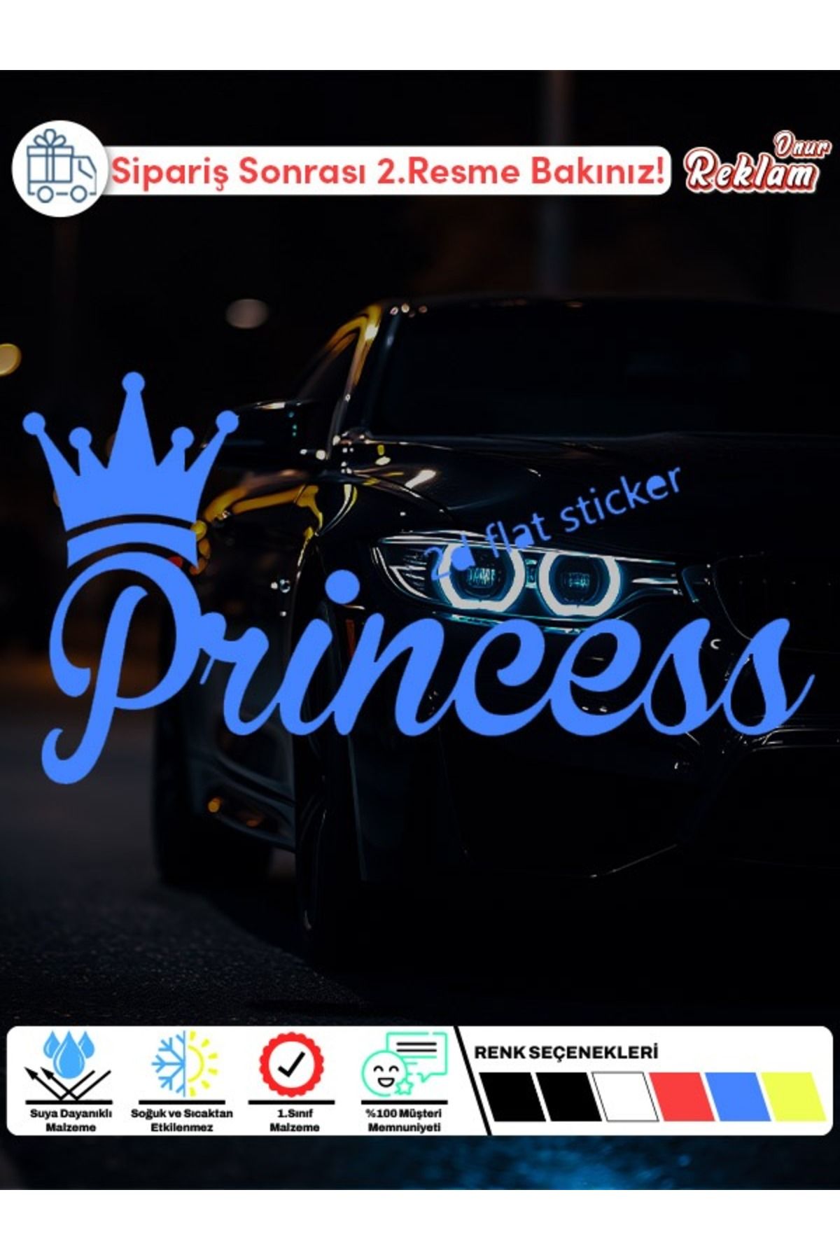Onur Reklam Princess Sticker – Taç Sembollü Araç Yazısı (Araç & Cam Uyumlu)