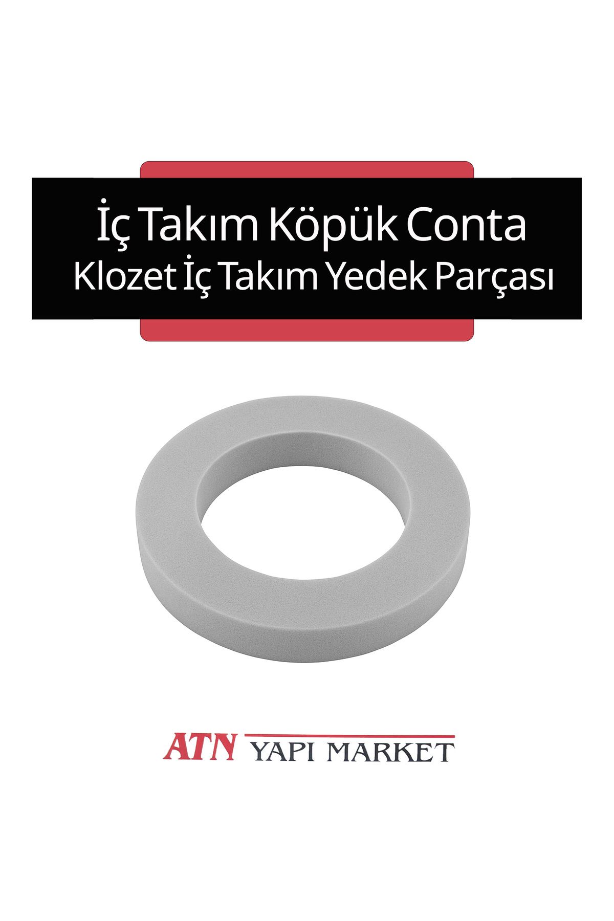 LÜXPAR İç Takım Köpük Conta – Klozet Rezervuar Yedek Parça (Evrensel Uyumlu, Su Kaçağı Önleyici)