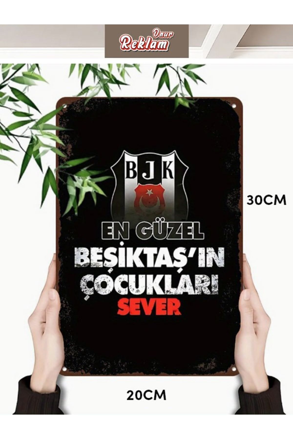 Onur Reklam BJK Taraftar Dekota Tablo – “En Güzel Beşiktaş’ın Çocukları Sever” (20x30cm)