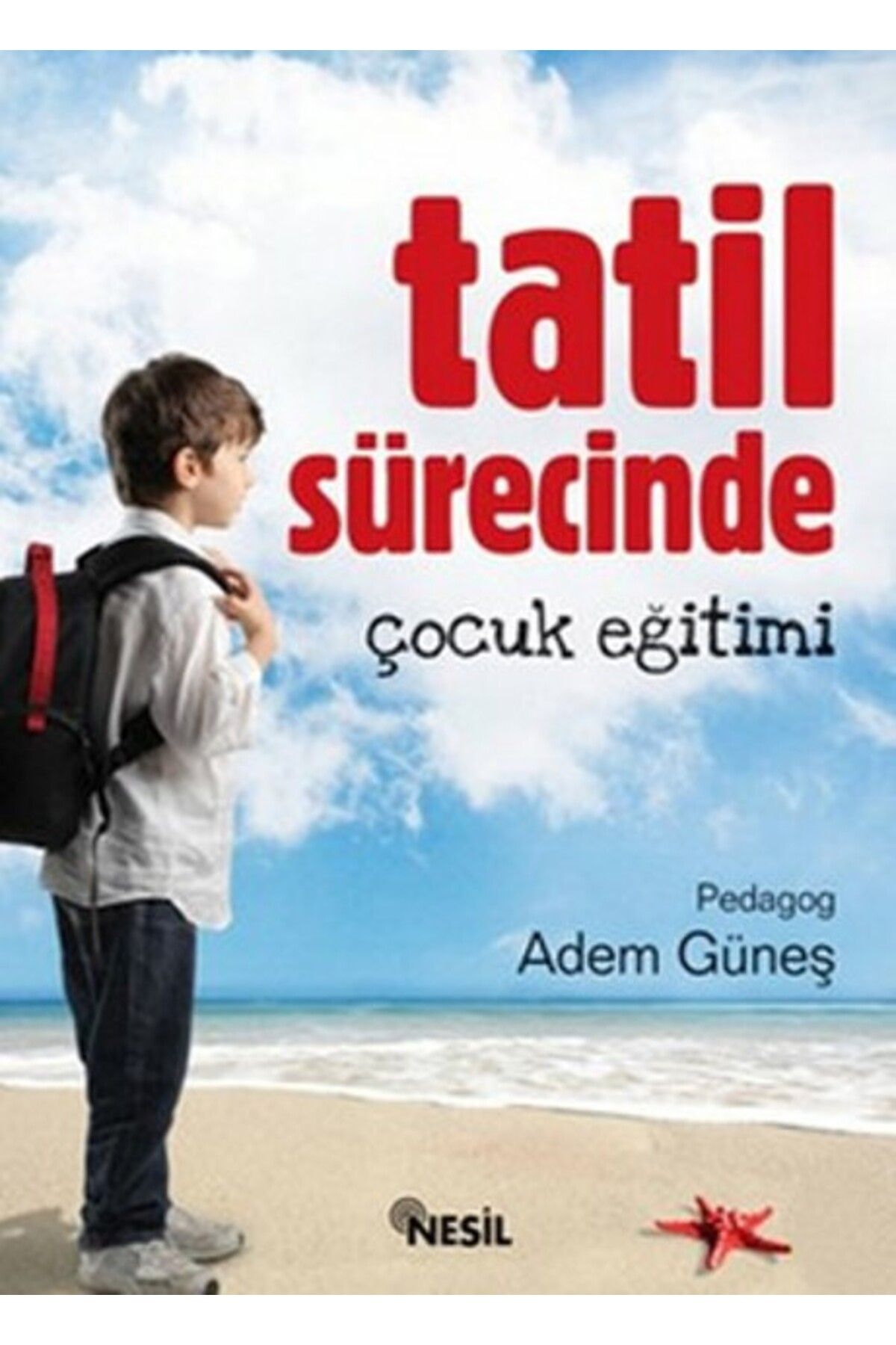 Nesil Yayınları Tatil Sürecinde Çocuk Eğitimi