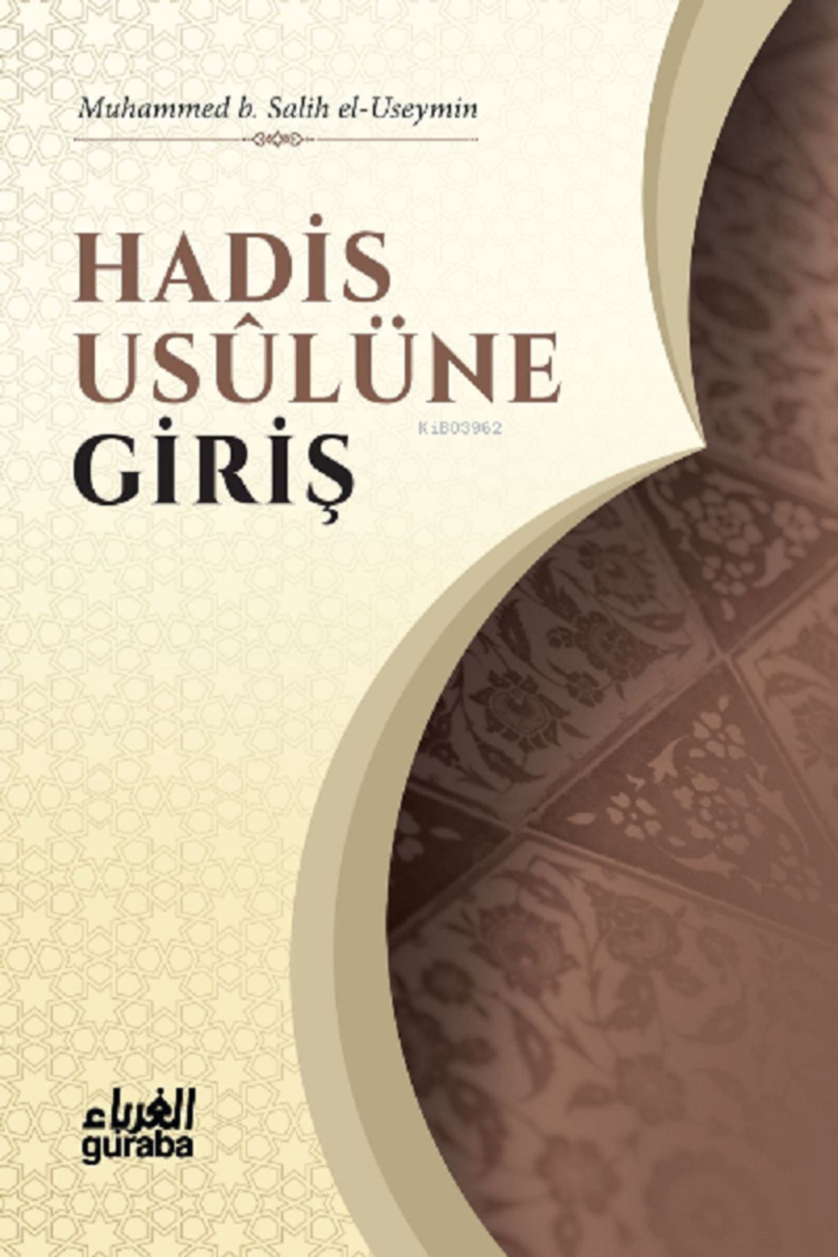 Guraba Yayınları Hadis Usulüne Giriş
