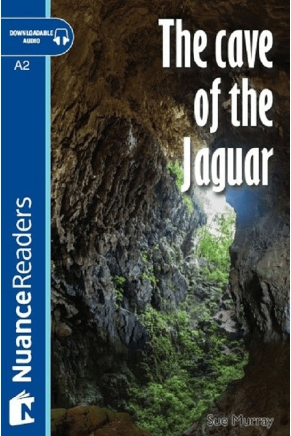 Nüans Publishing The Cave of the Jaguar +Audio (A2) Nuance Readers L.3