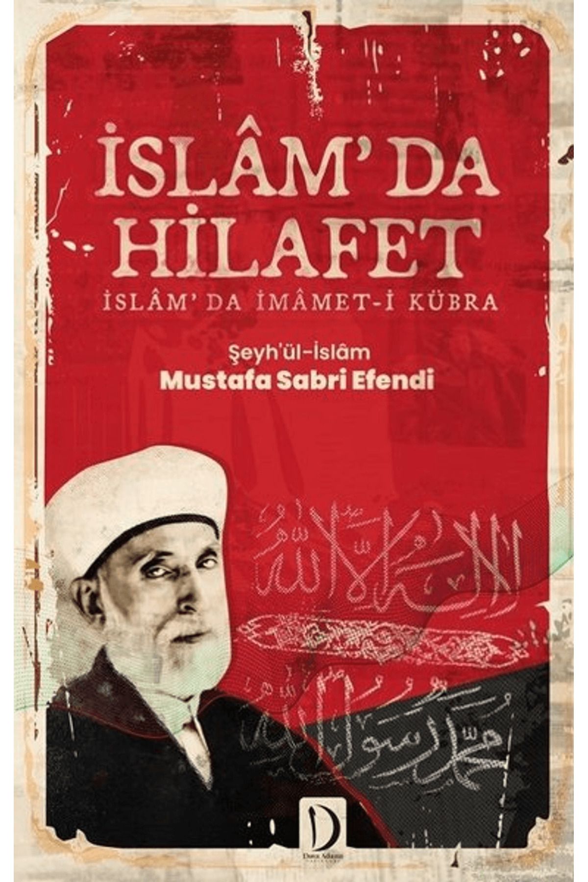 Dava Adamı Yayınları İslam'da Hilafet