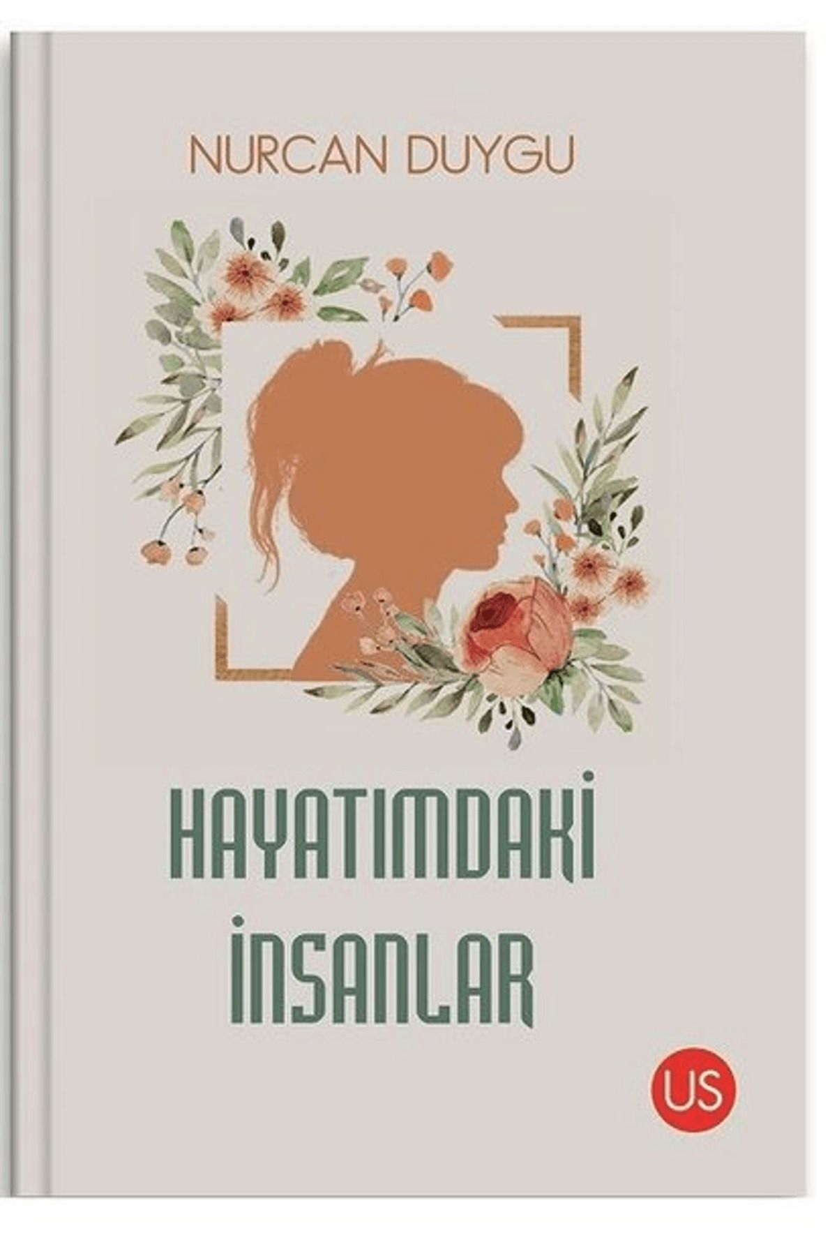 Us Yayınları Hayatımdaki İnsanlar
