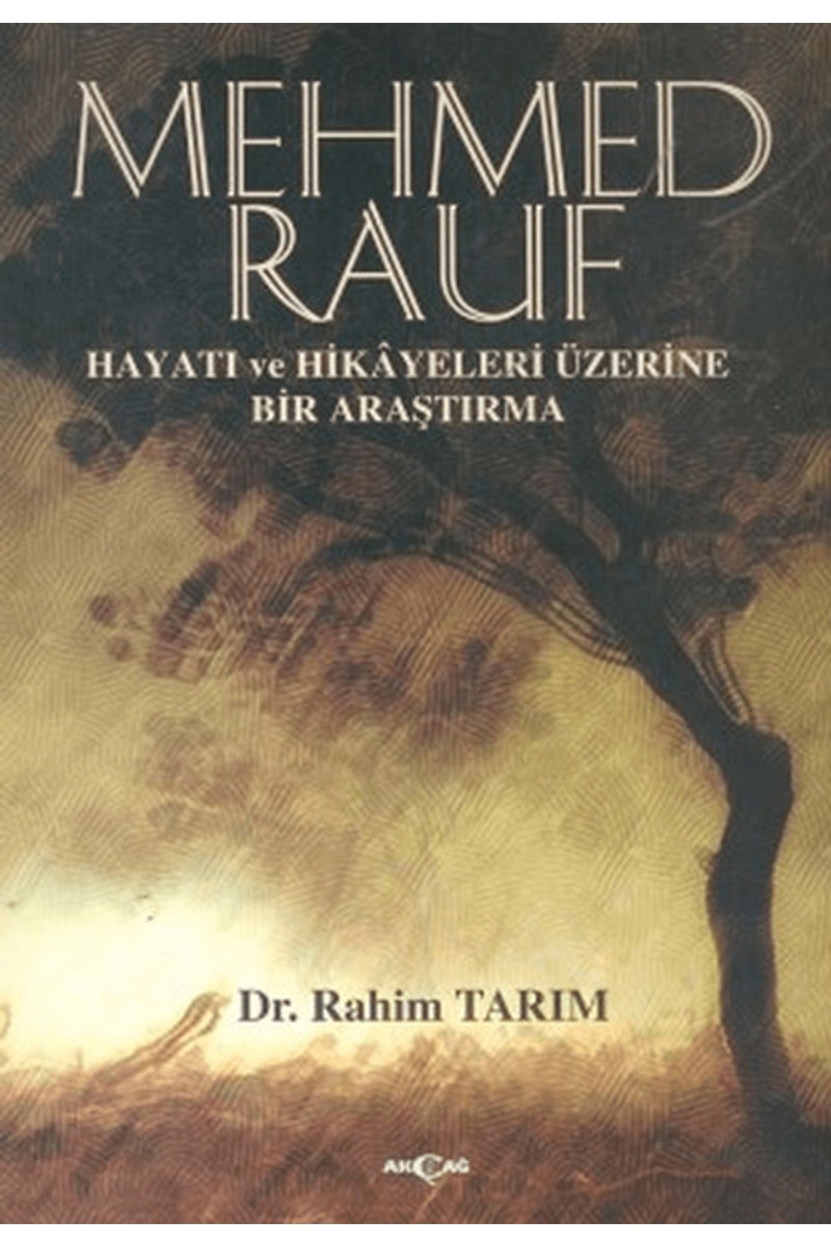 Akçağ Yayınları Mehmed Rauf