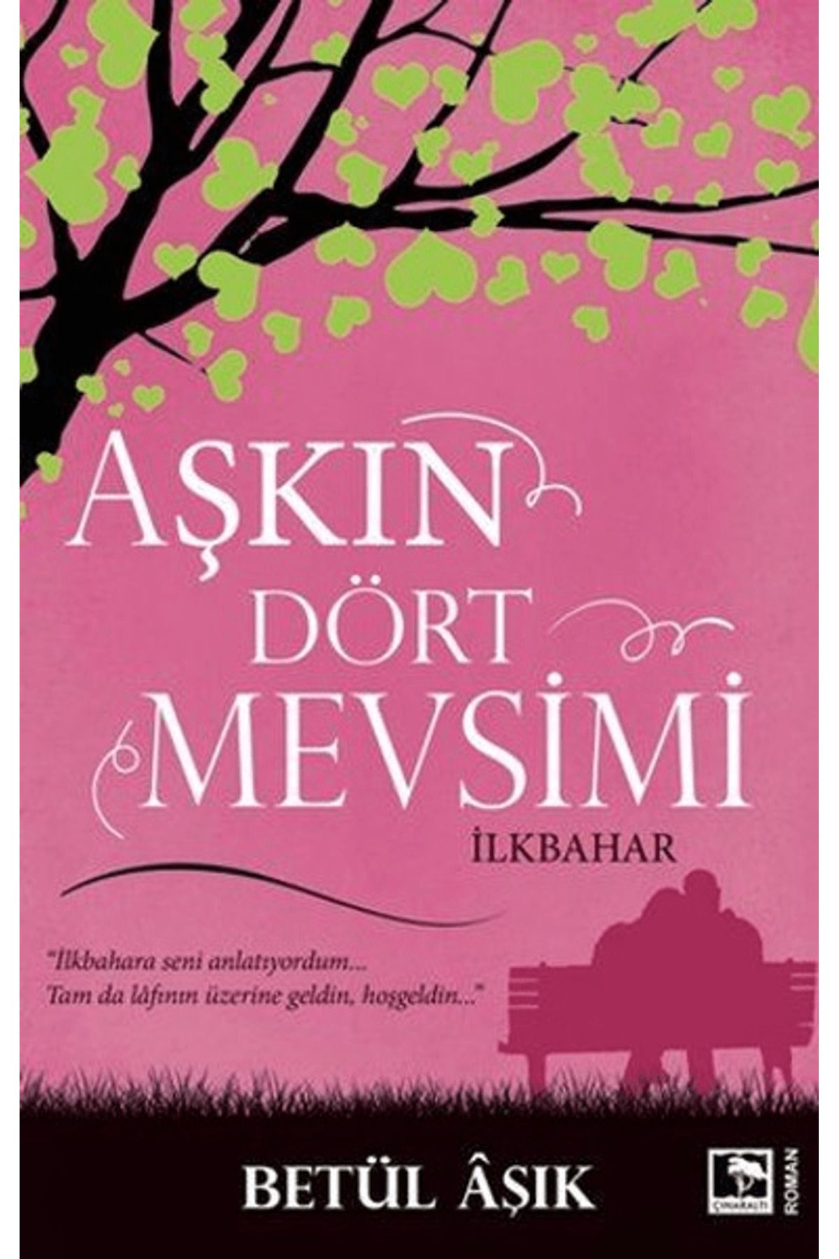 Çınaraltı Yayınları Aşkın Dört Mevsimi