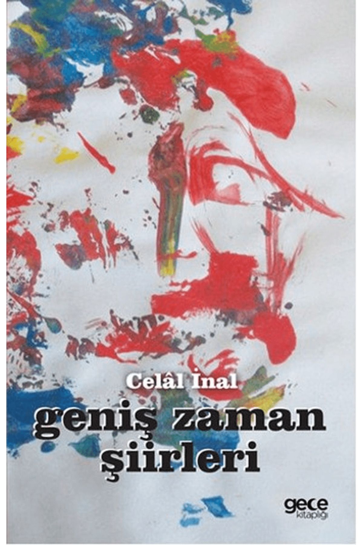 Gece Kitaplığı Geniş Zaman Şiirleri